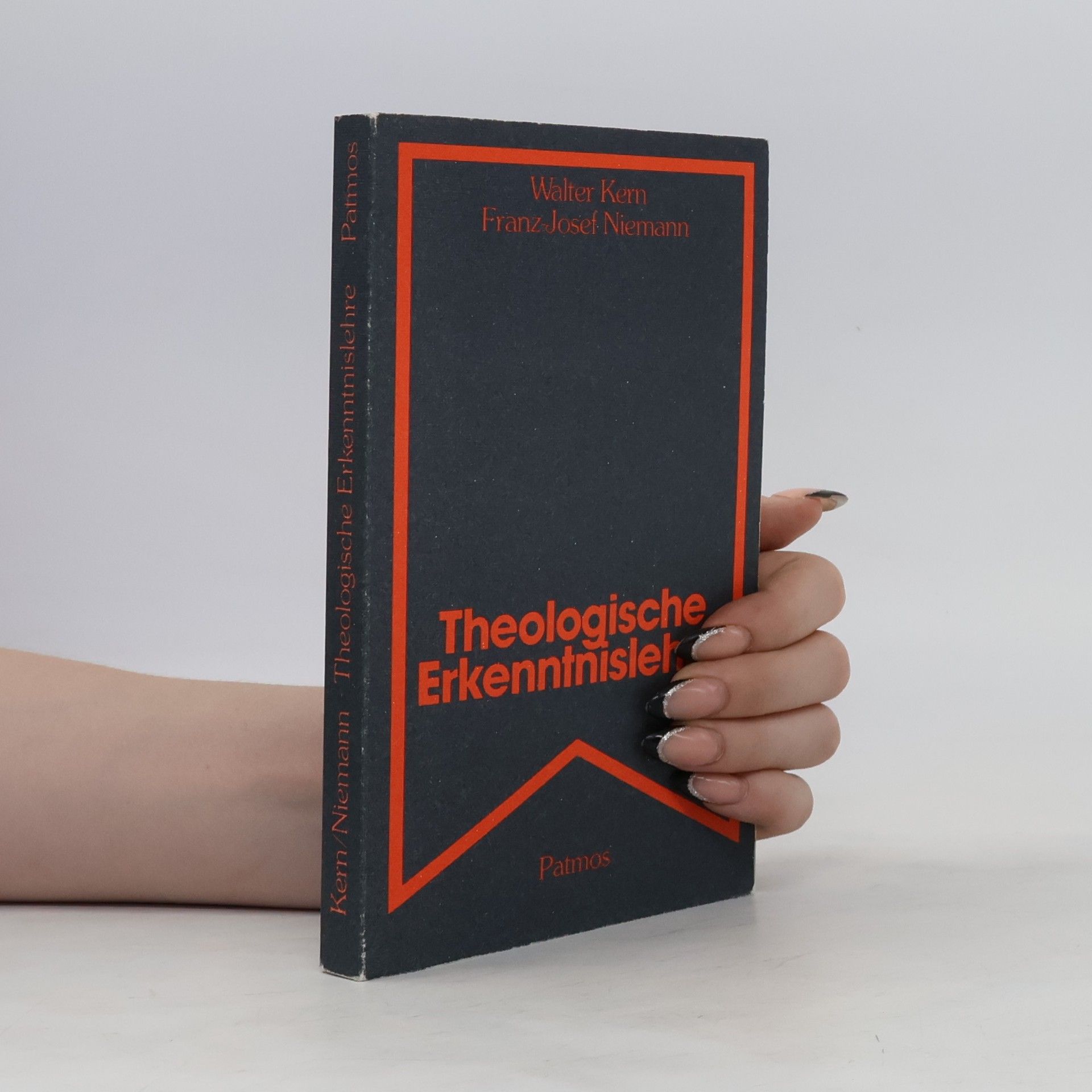 Walter Kern Theologische Erkenntnislehre