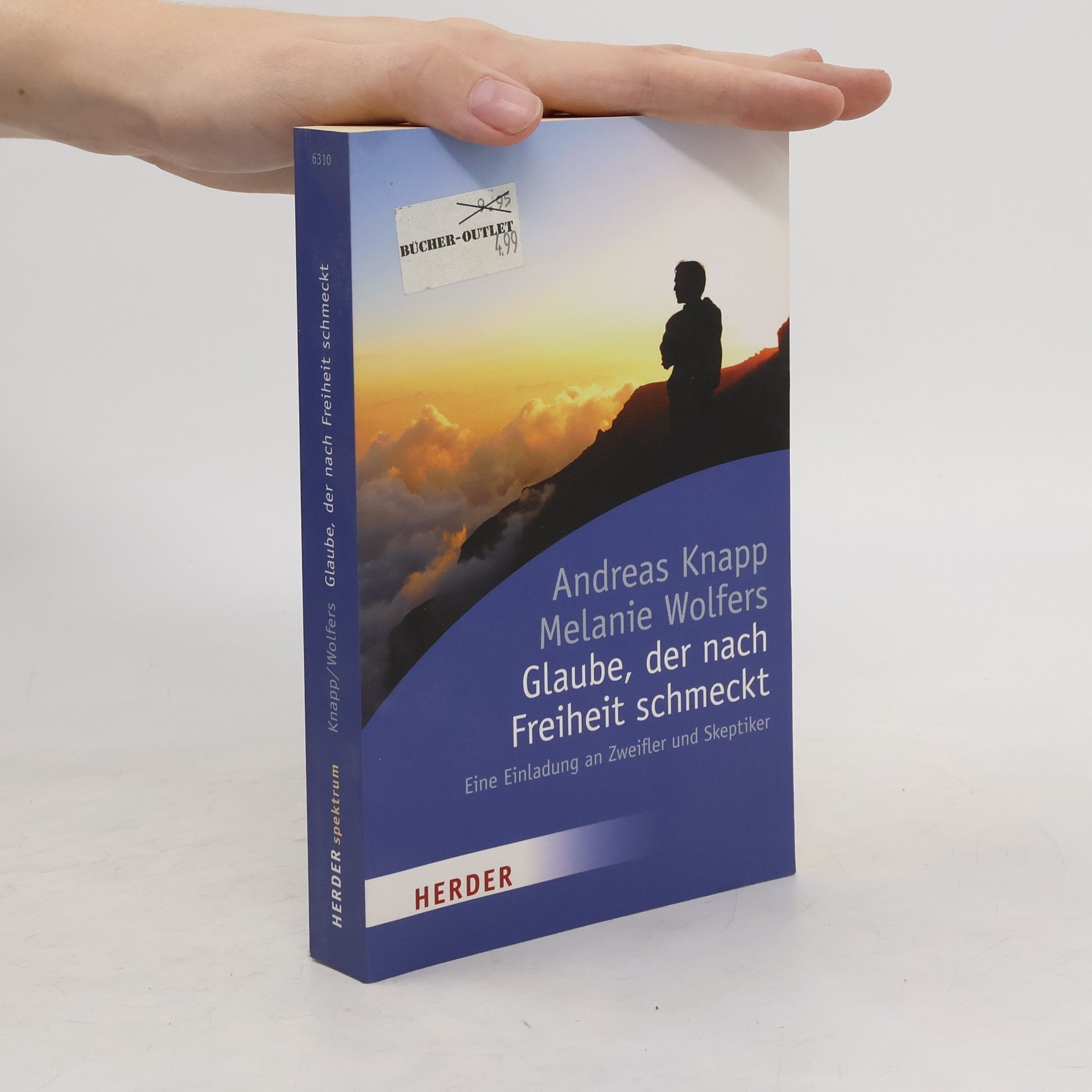 Andreas Knapp Glaube, der nach Freiheit schmeckt