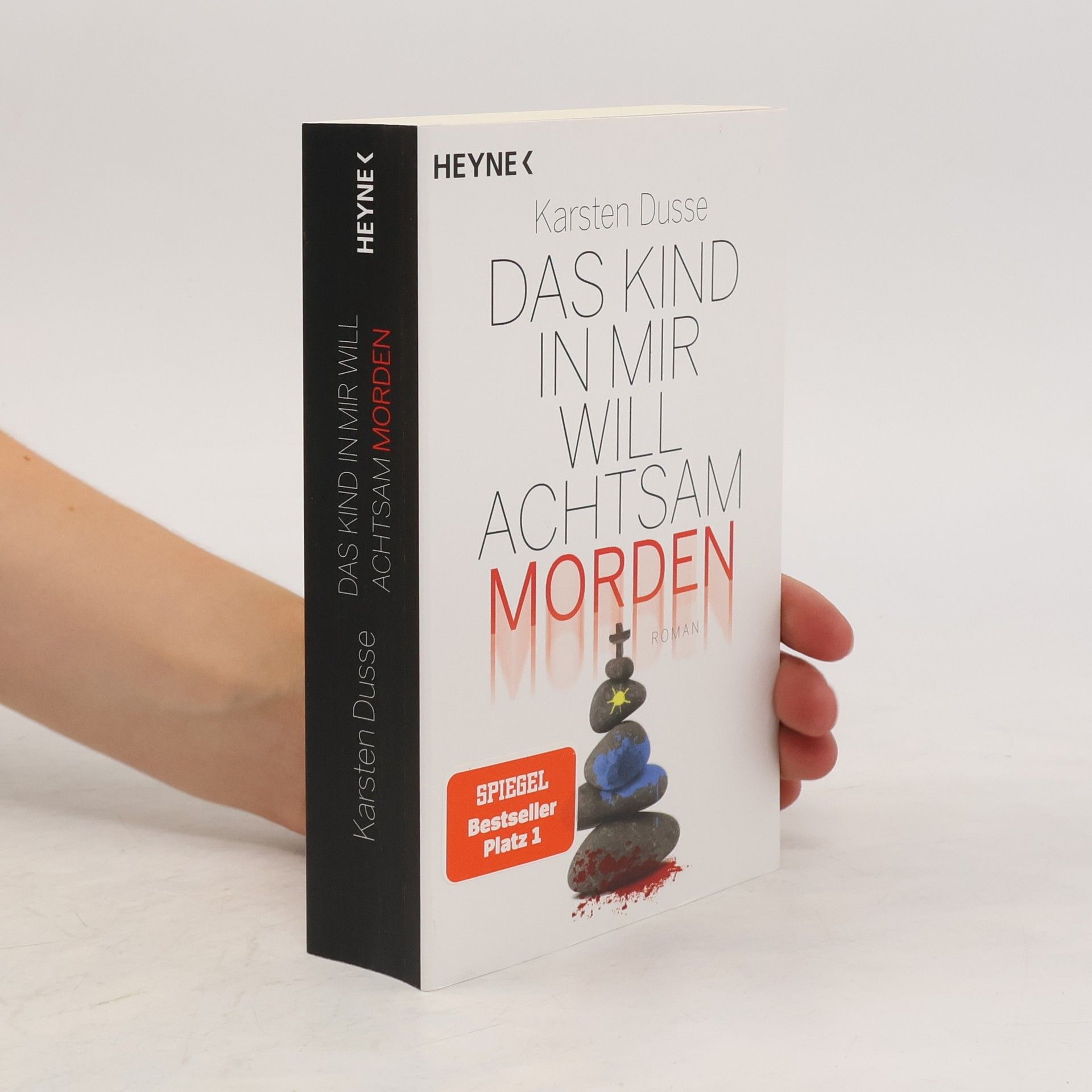 Karsten Dusse Das Kind in mir will achtsam morden