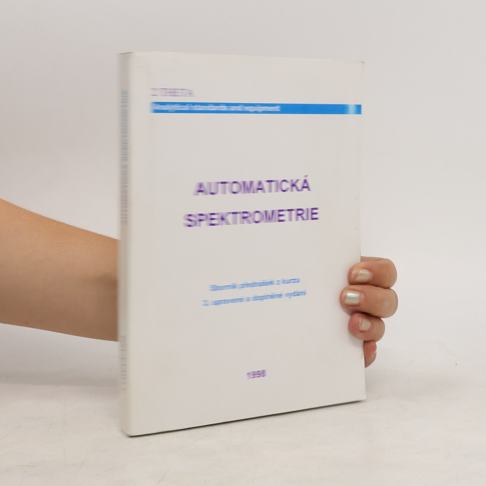 Václav Helán Automatická spektrometrie : sborník přednášek z kurzu