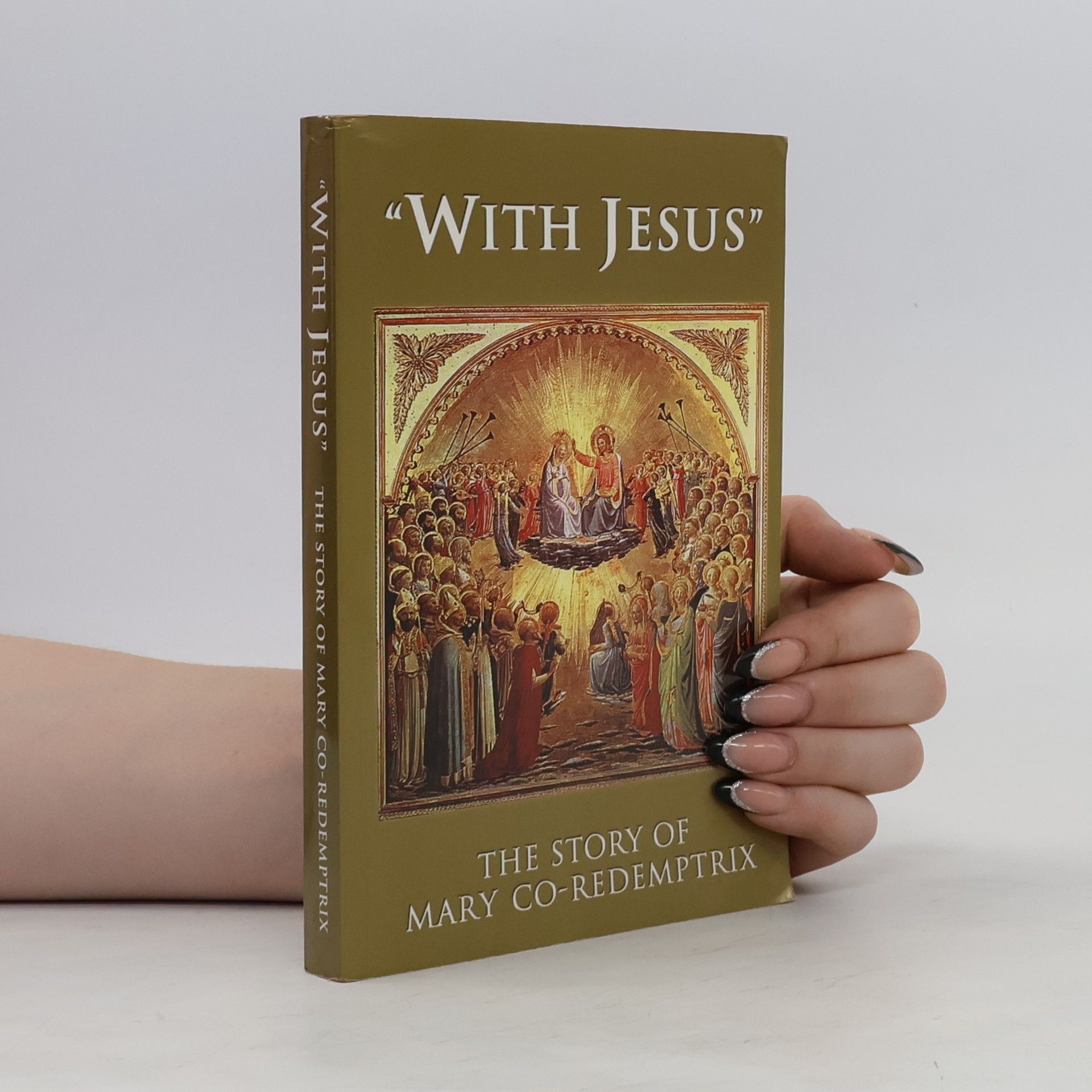 Mark I. Miravalle "With Jesus"