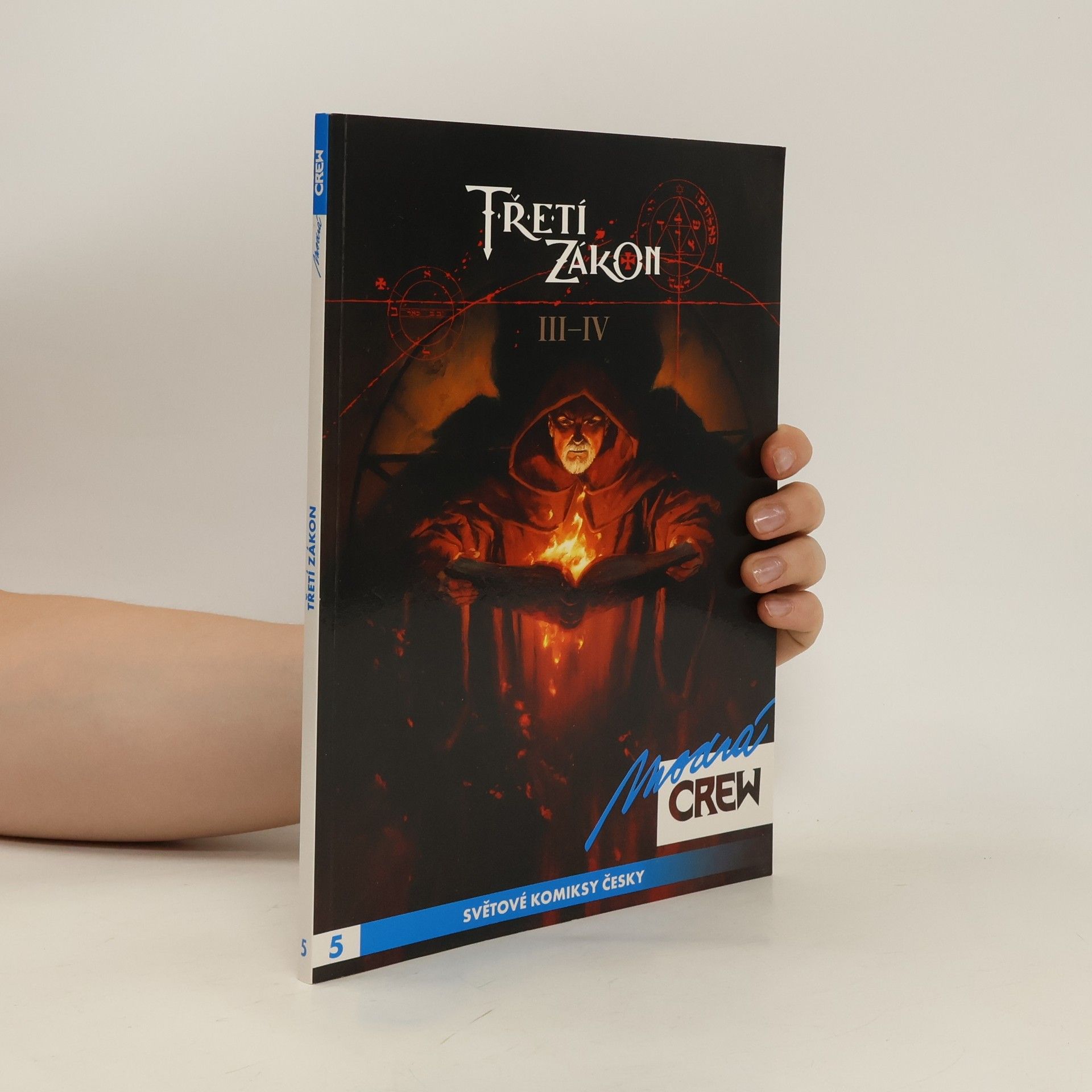 Xavier Dorison Třetí zákon 3 a 4