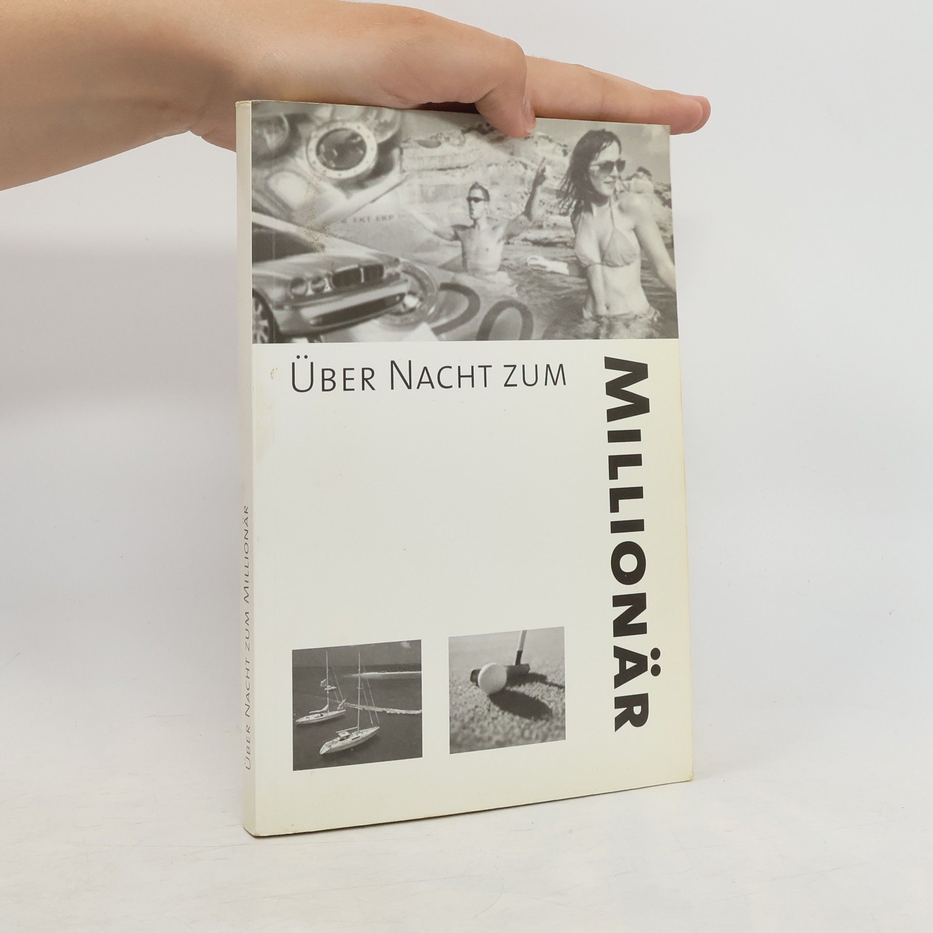 Autorenkollektiv Über Nacht zum Millionär