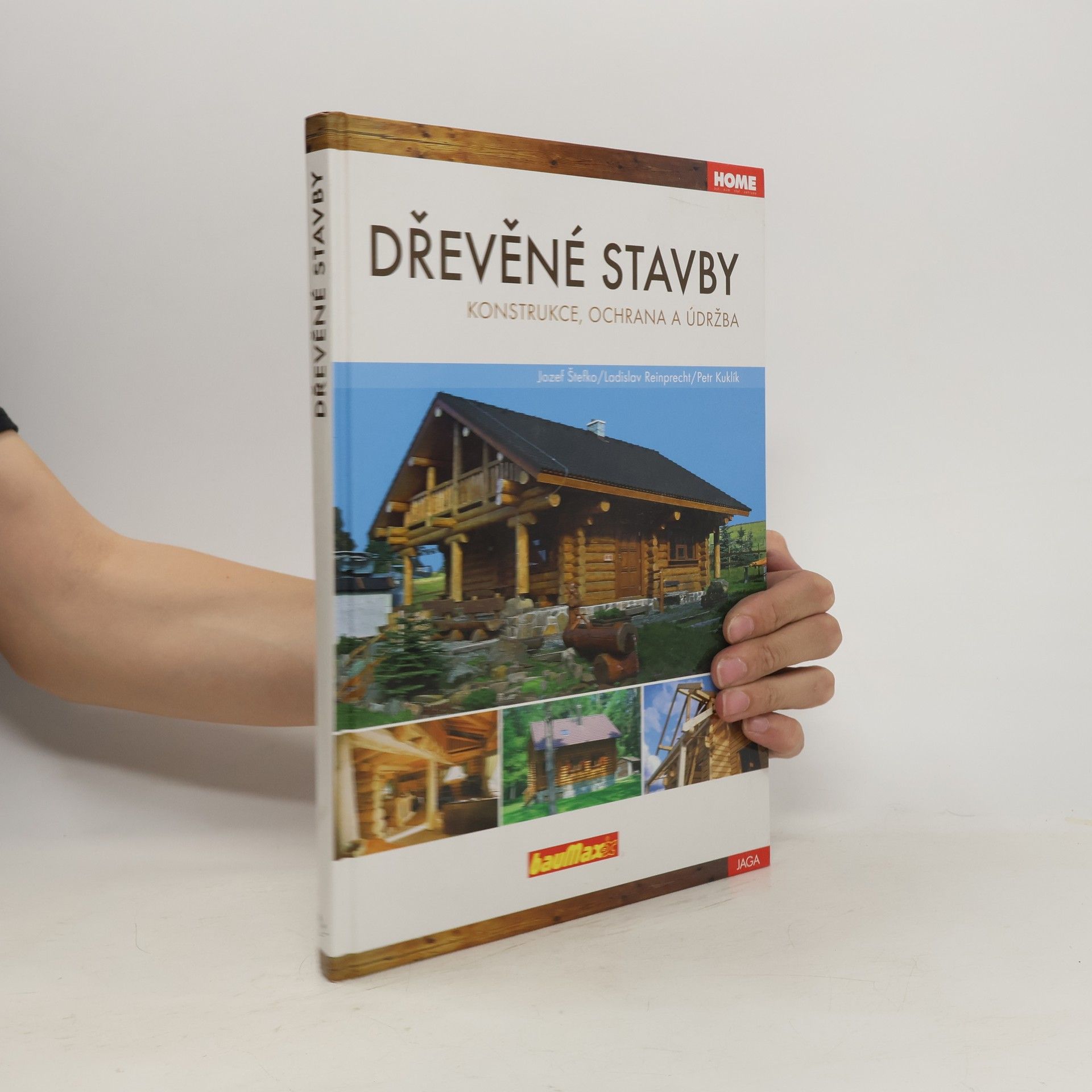 Ladislav Reinprecht Dřevěné stavby - konstrukce, ochrana a údržba