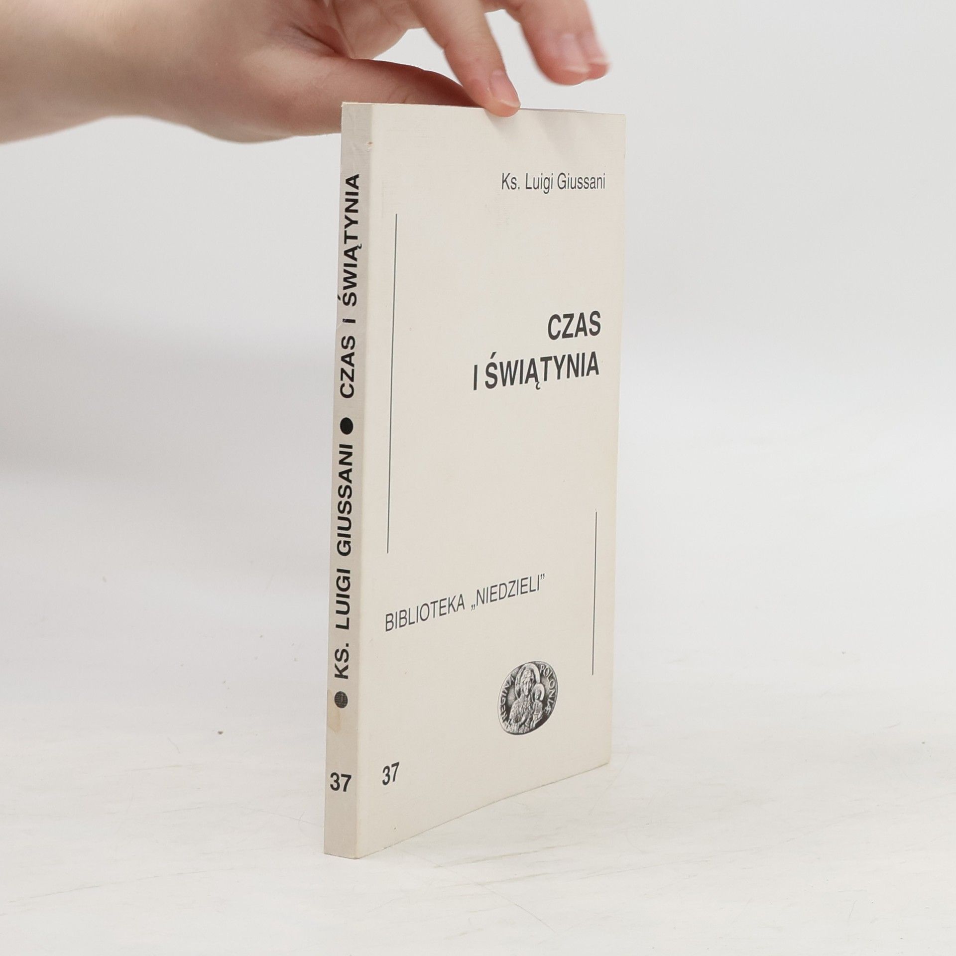 Luigi Giussani Czas i świątynia 37