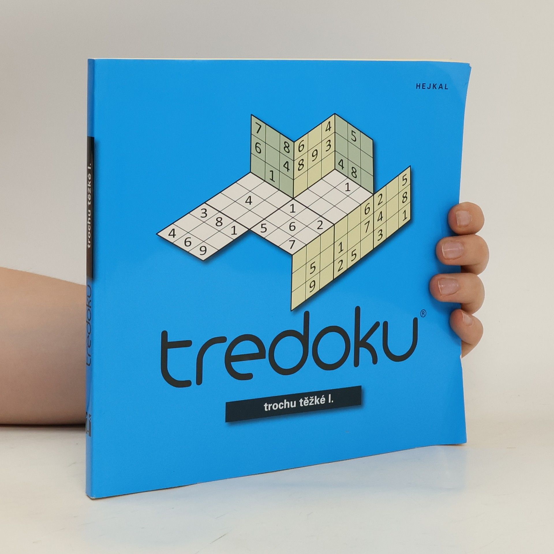 Nakladatelství Hejkal Tredoku trochu těžké I.