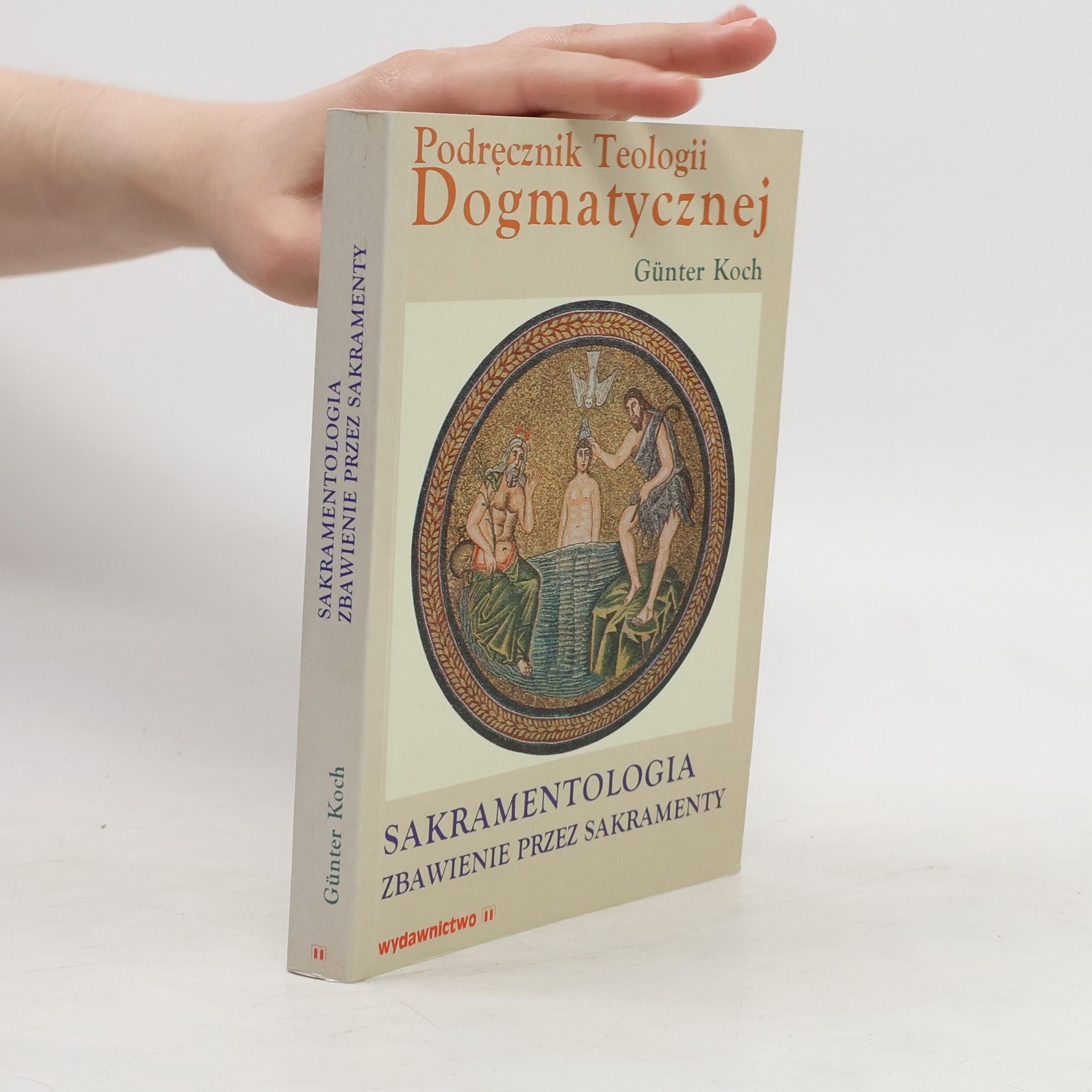 Günter R. Koch Sakramentologia