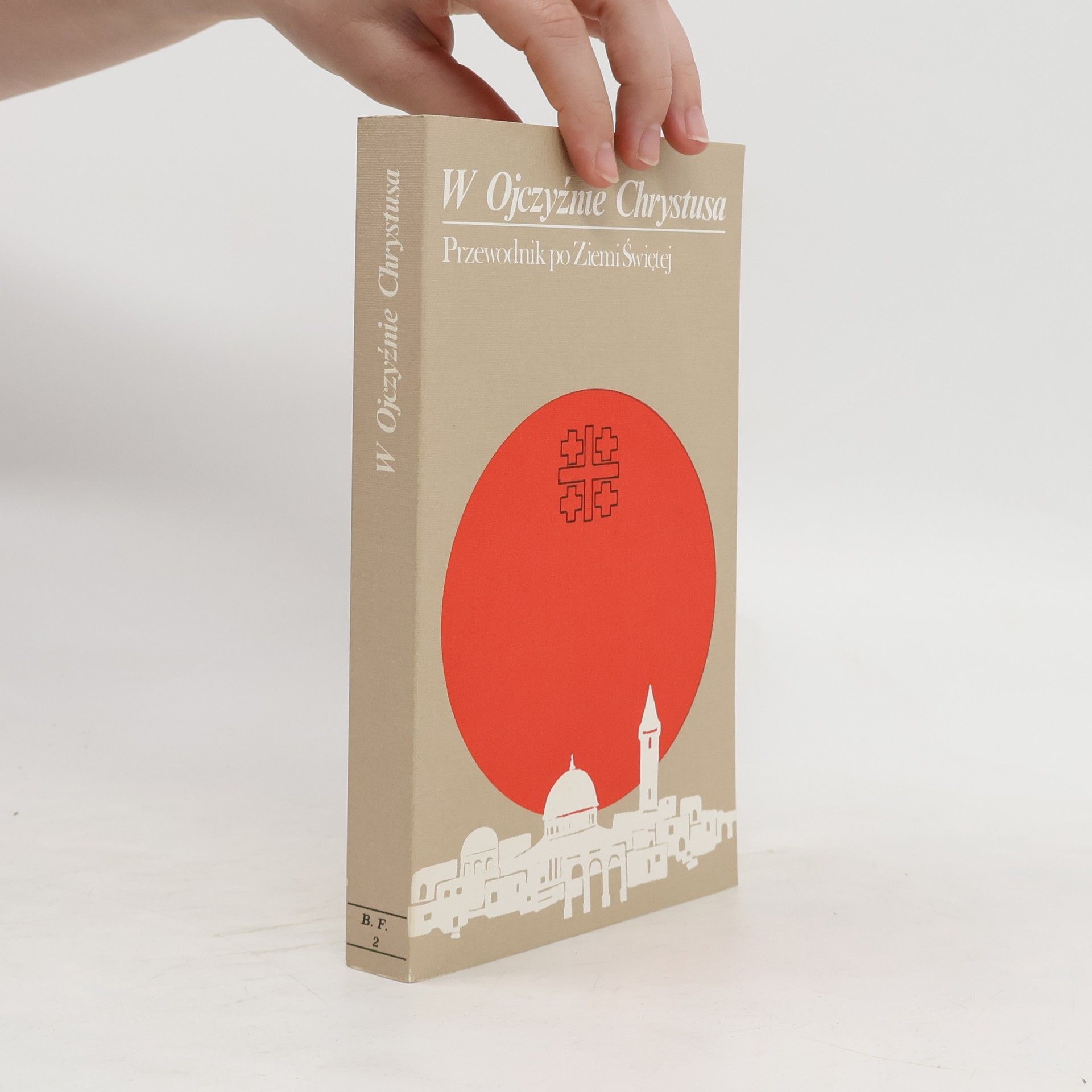 Donato Baldi W ojczyźnie Chrystusa