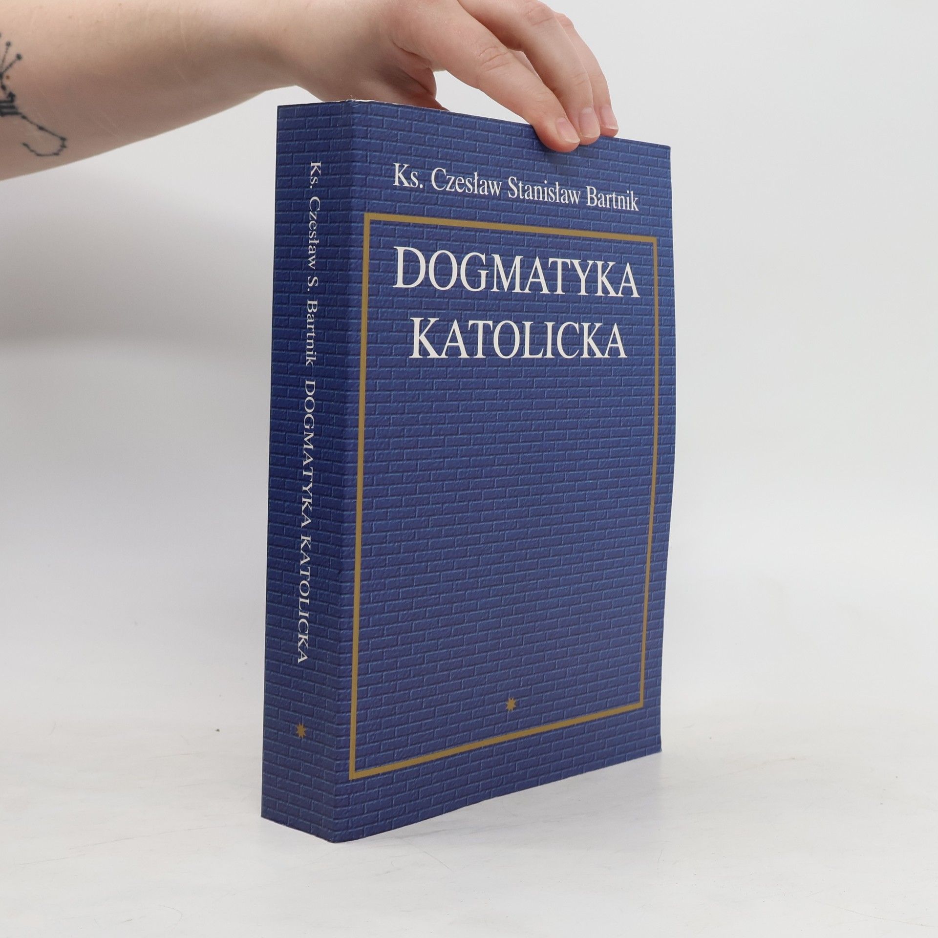 Czesław Stanisław Bartnik Dogmatyka Katolicka