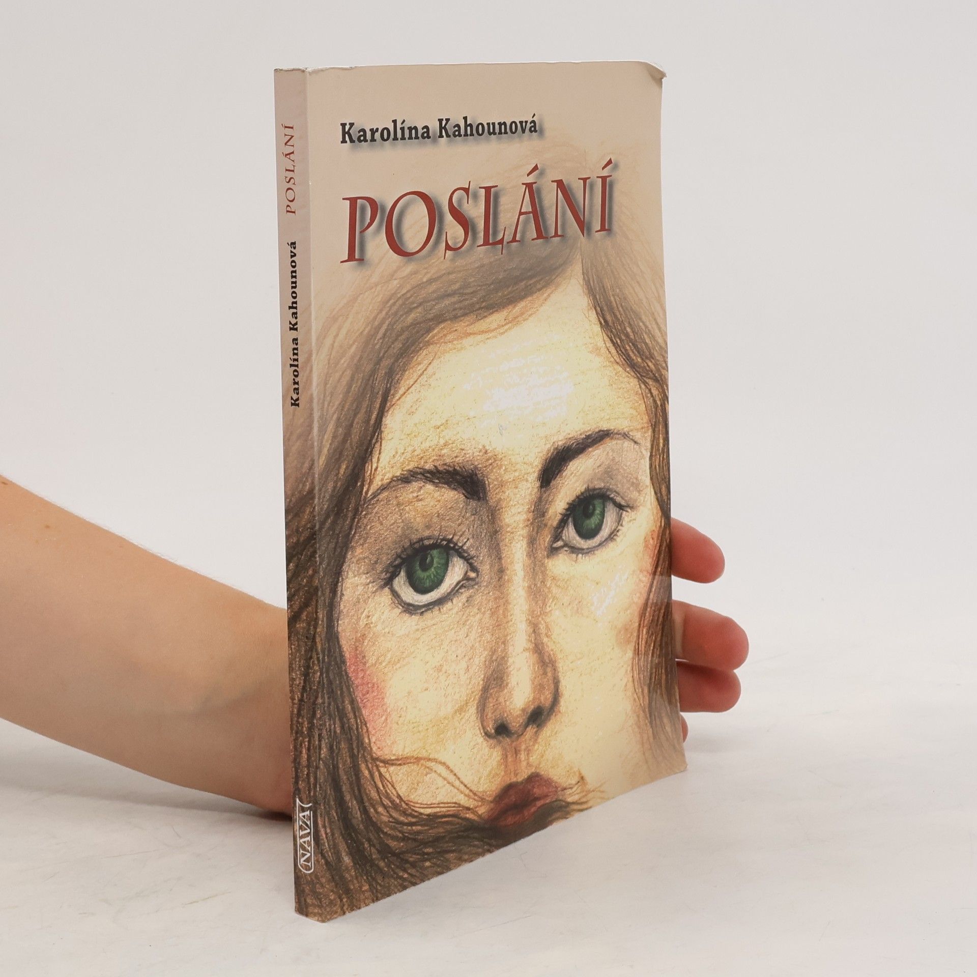 Karolína Kahounová Cesta za spásou. Poslání