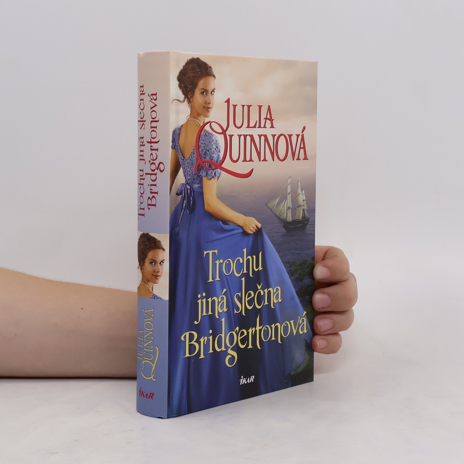 Julia Quinn Trochu jiná slečna Bridgertonová