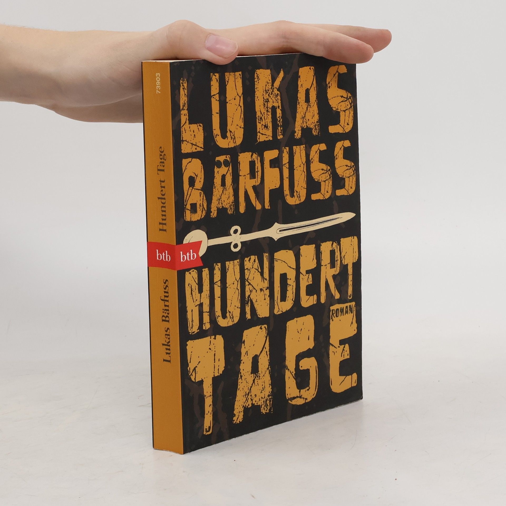Lukas Bärfuss Hundert Tage
