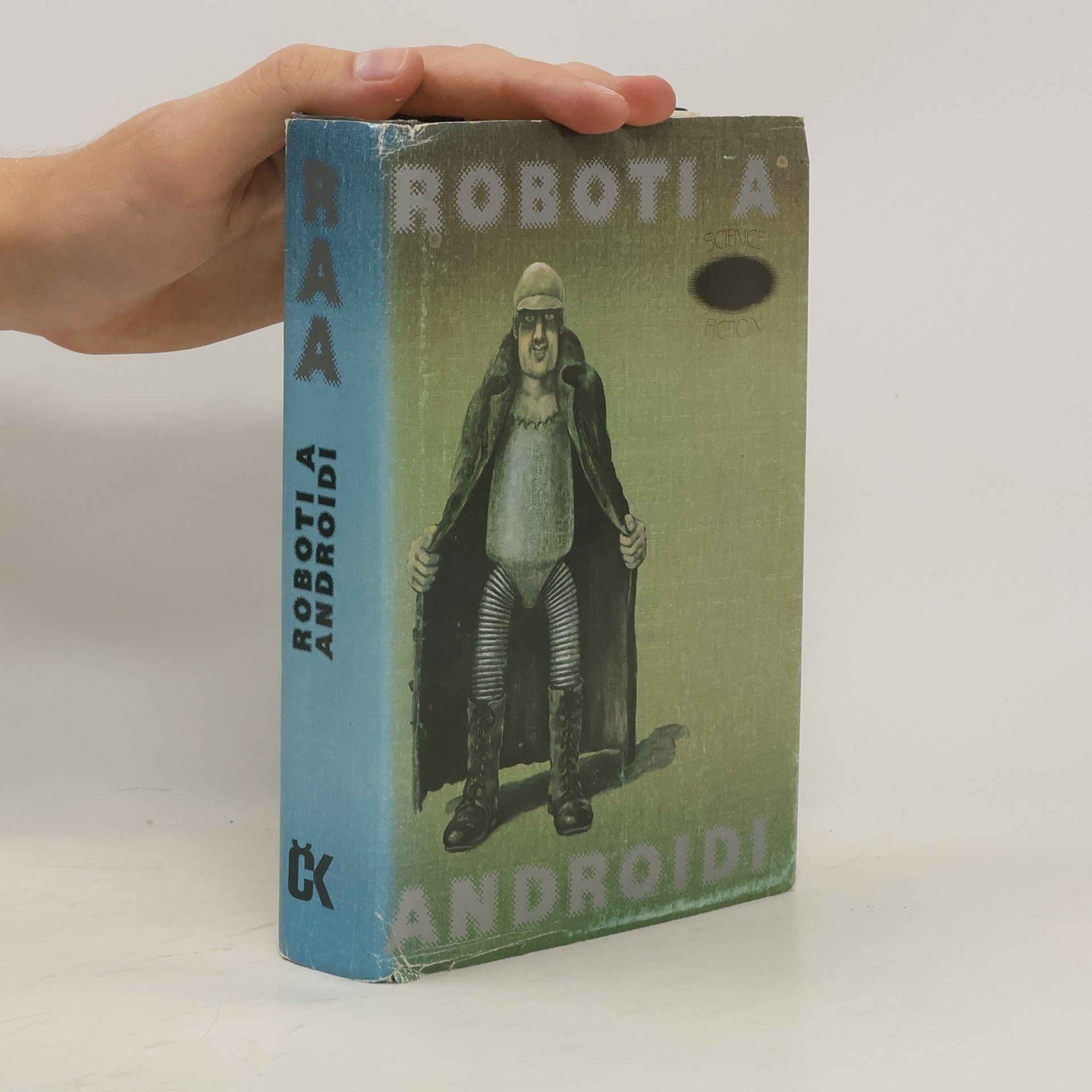 Ivo Železný Roboti a androidi