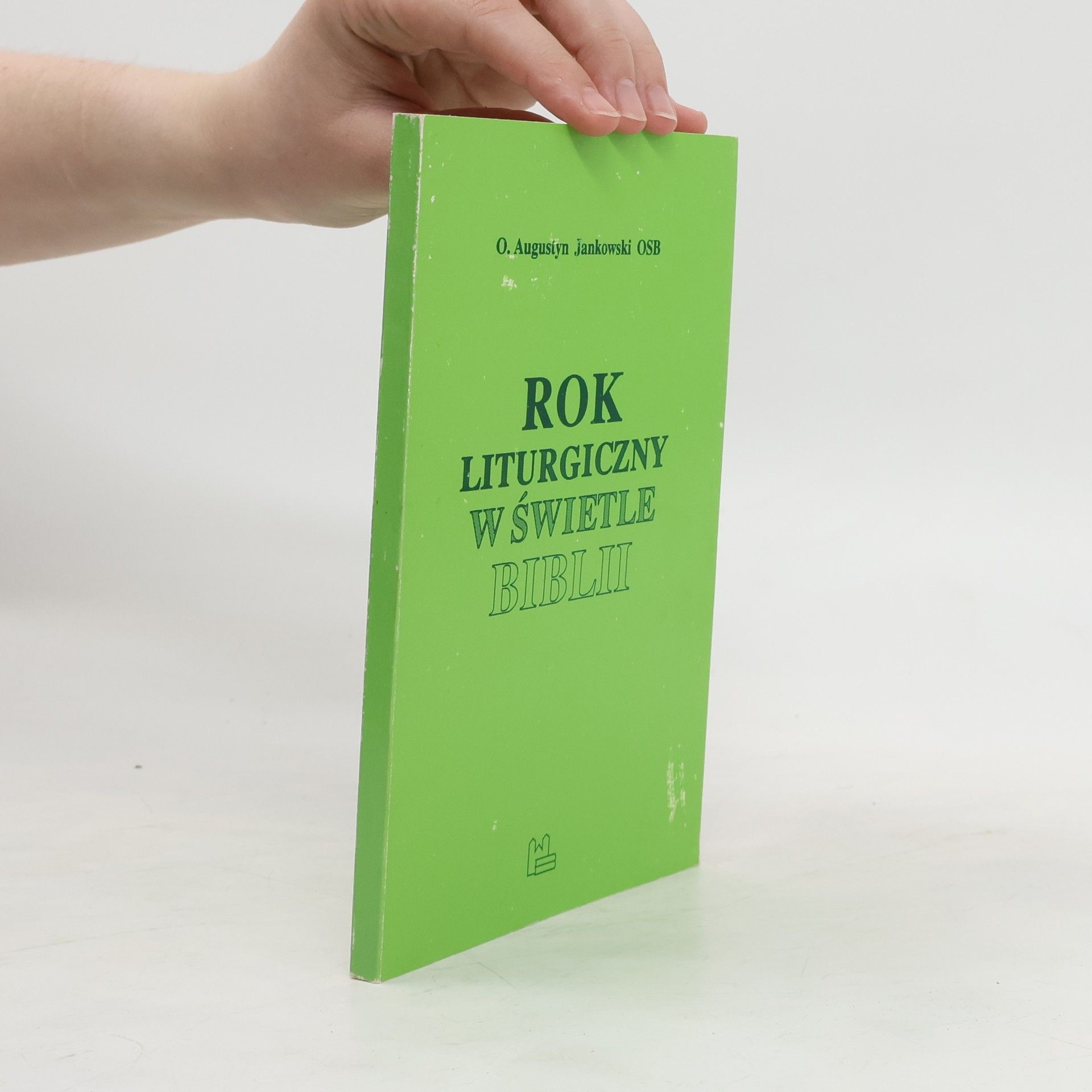 Rok liturgiczny w świetle Biblii