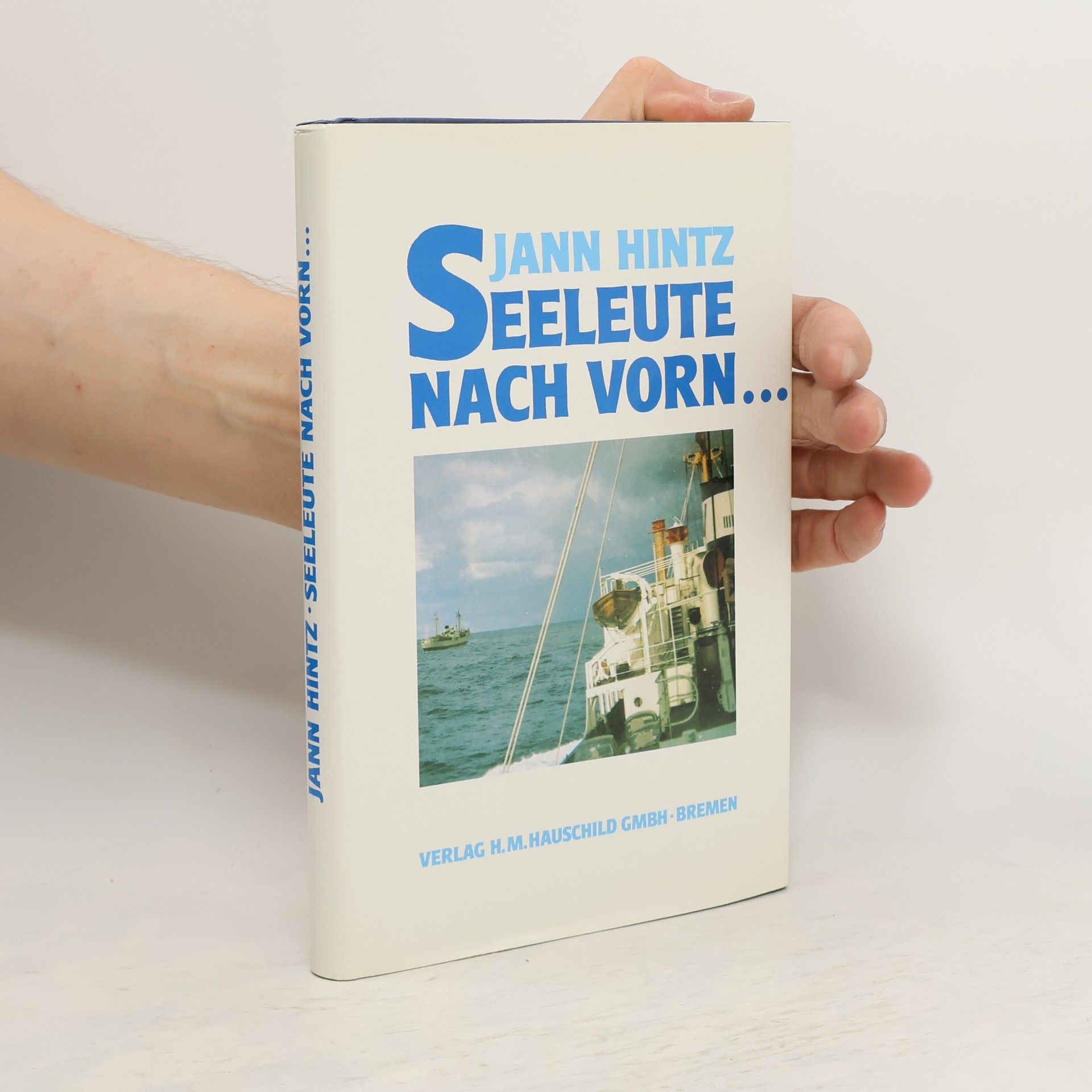 Jann Hintz Seeleute nach vorn ...