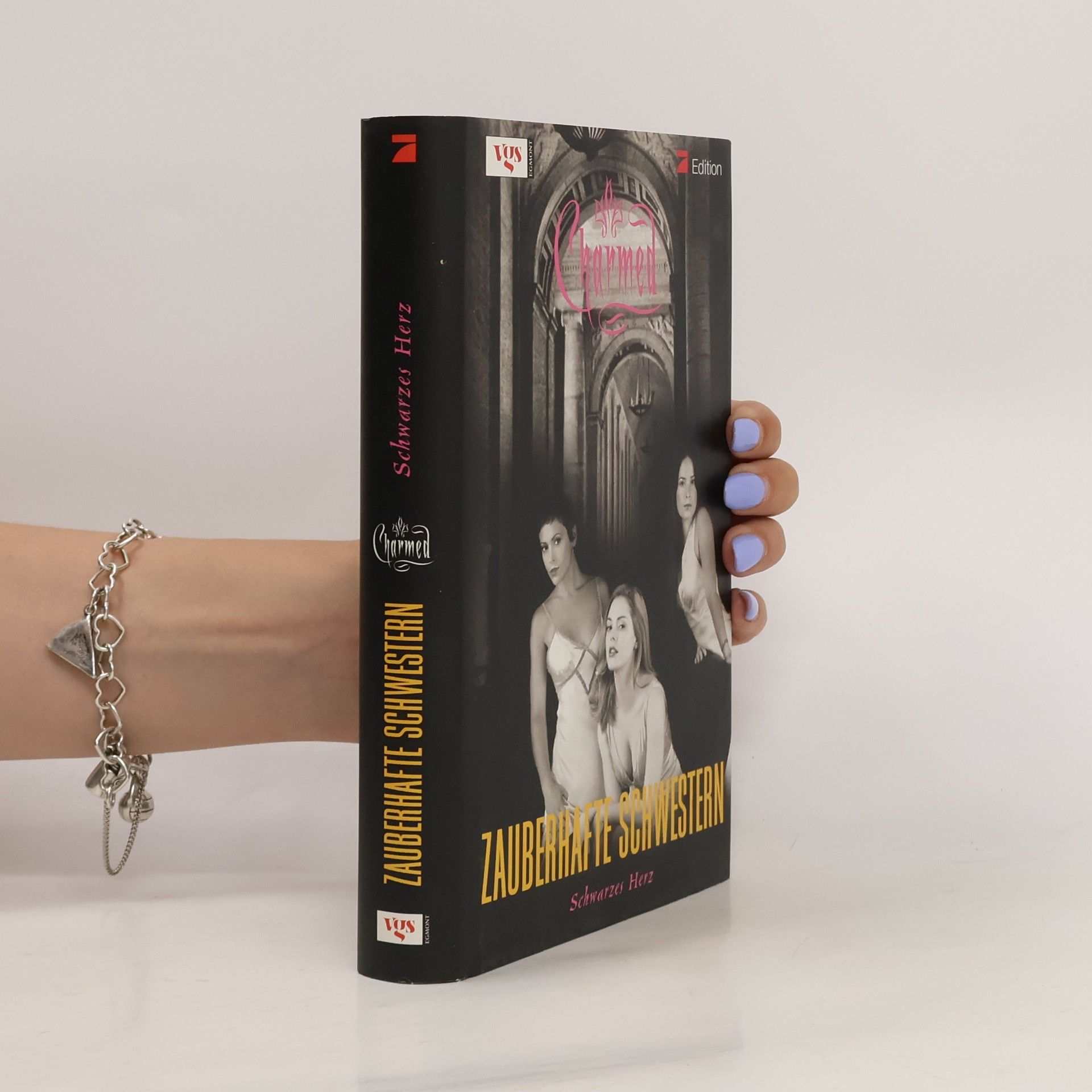 Tabea Rosenzweig Charmed : Zauberhafte Schwestern. Schwarzes Herz.
