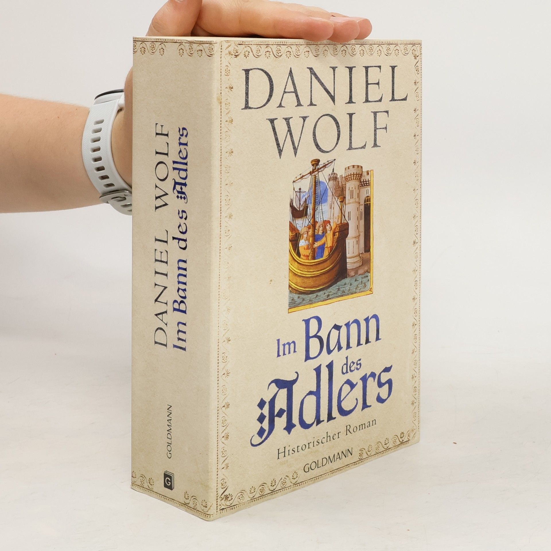 Daniel Wolf Im Bann des Adlers