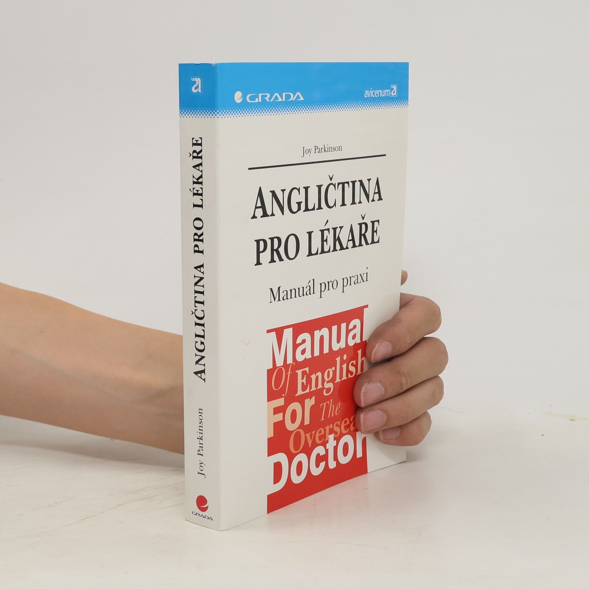 Joy Parkinson Angličtina pro lékaře. Manuál pro praxi