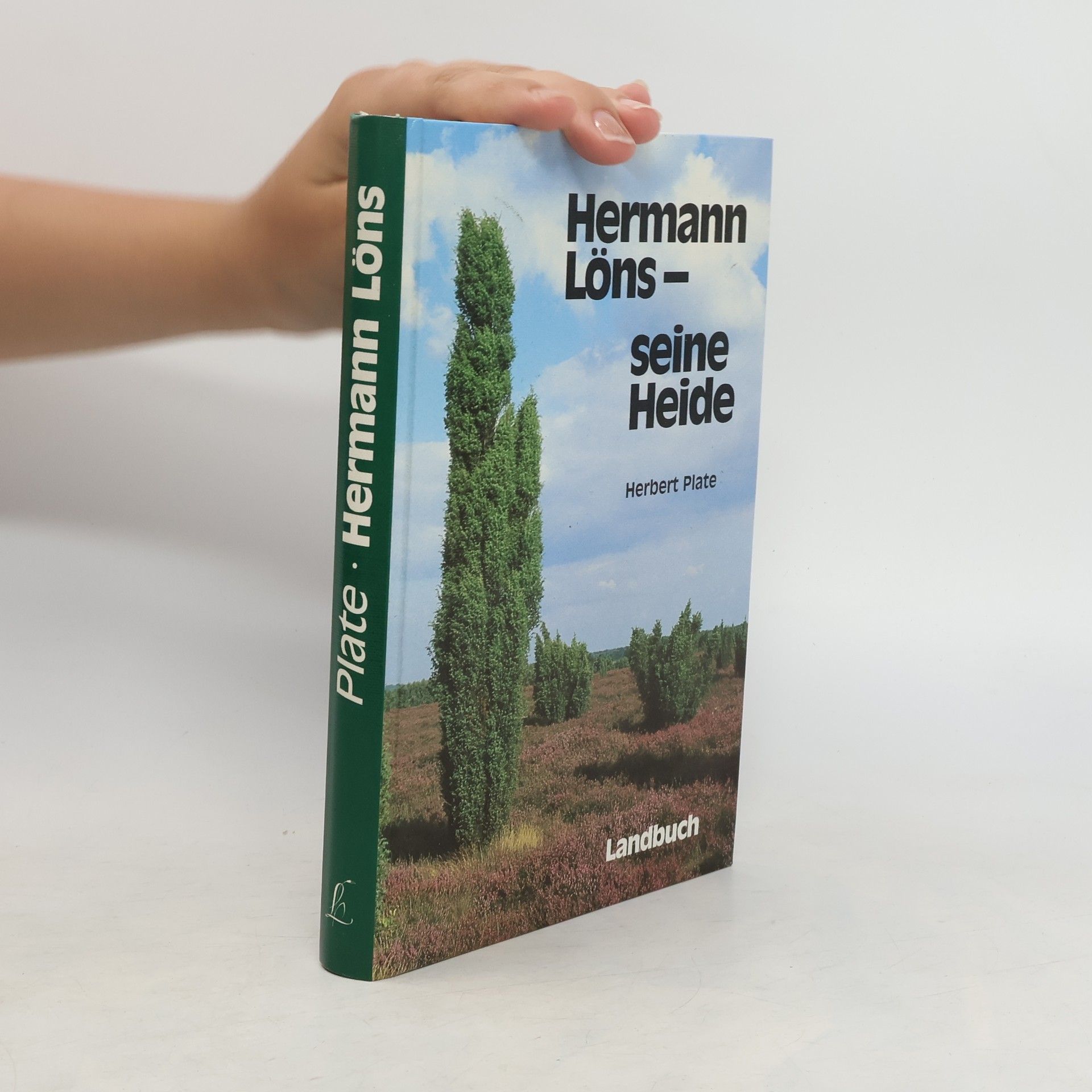 Herbert Plate Hermann Löns - seine Heide