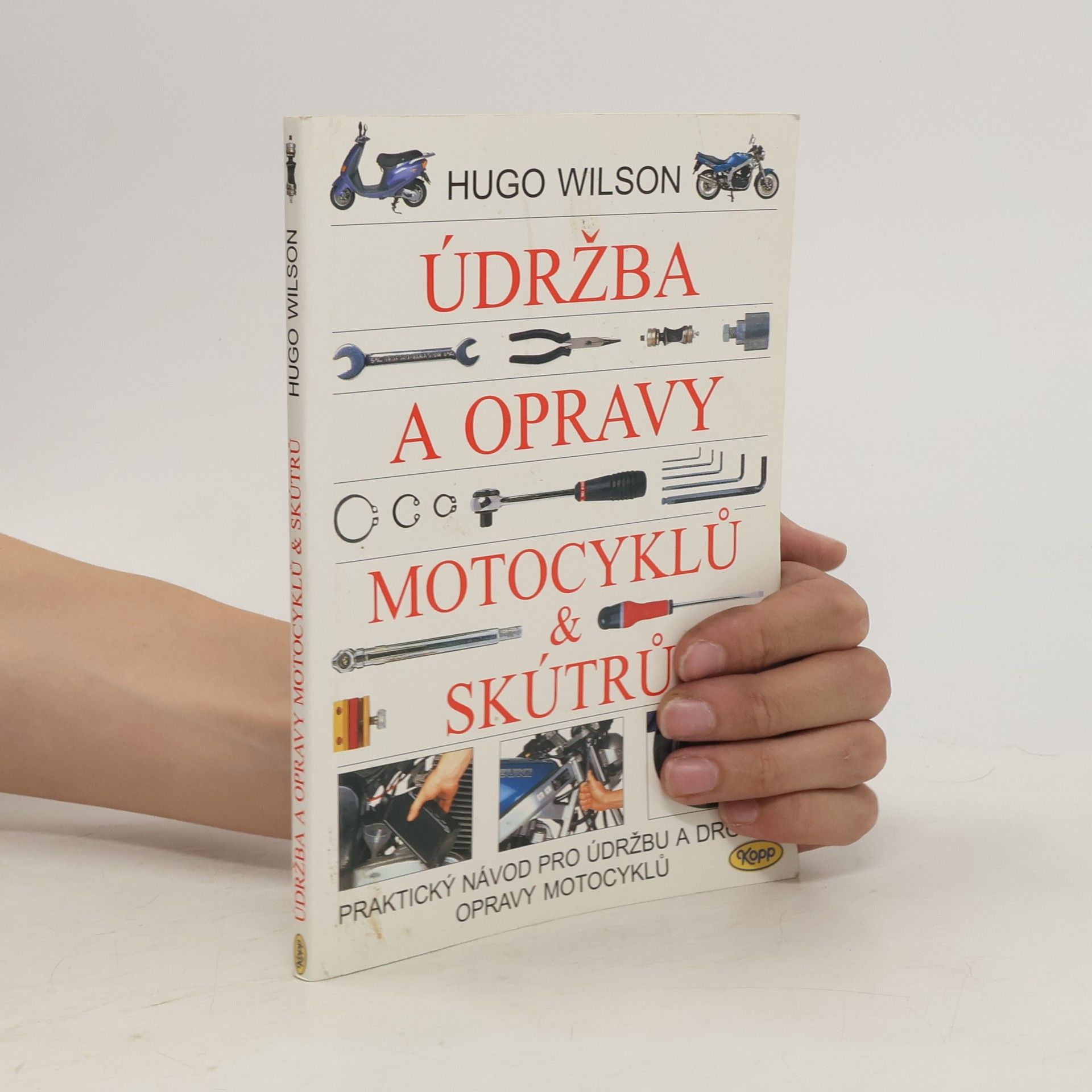 Hugo Wilson Údržba a opravy motocyklů a skútrů