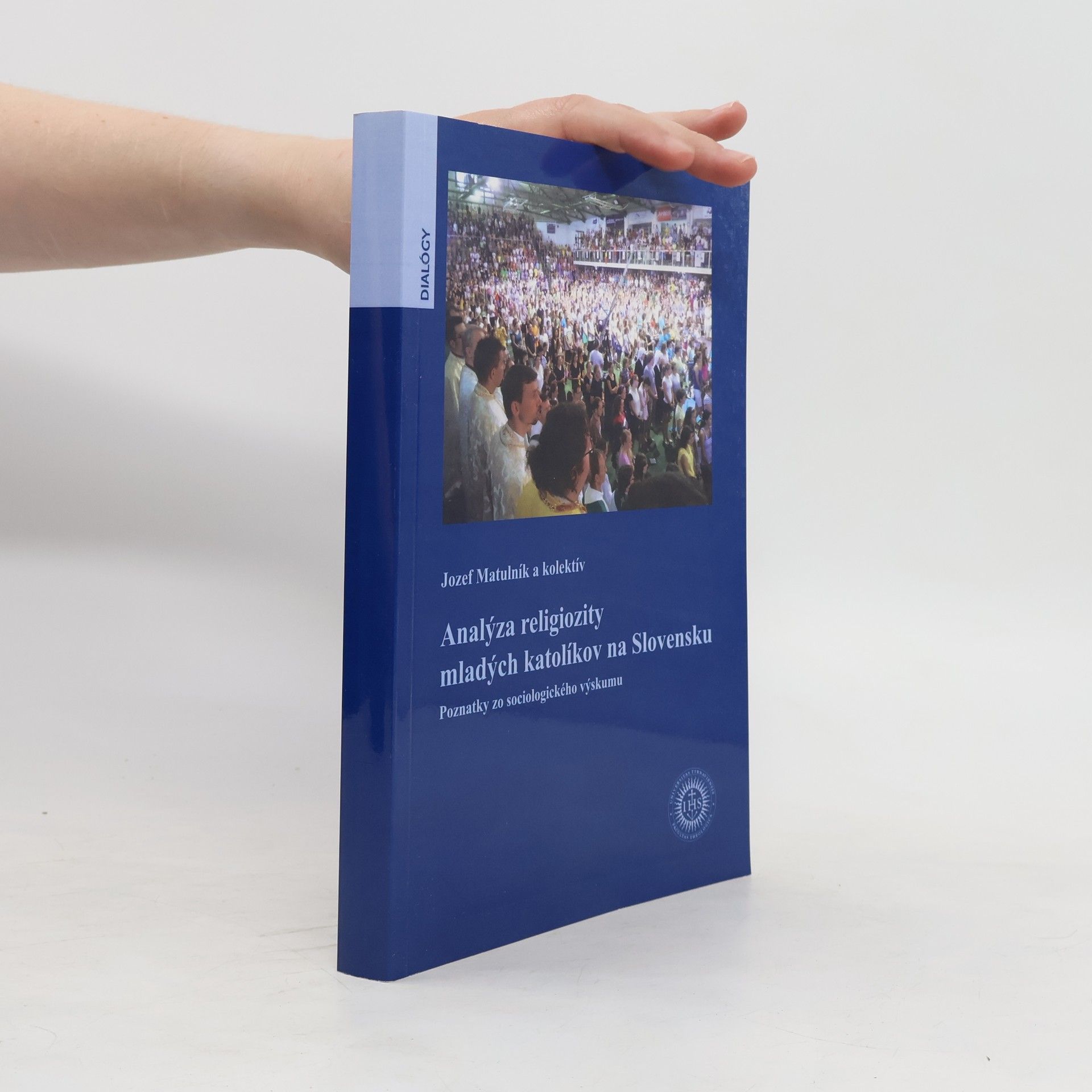Jozef Matulník Analýza religiozity mladých katolíkov na Slovensku