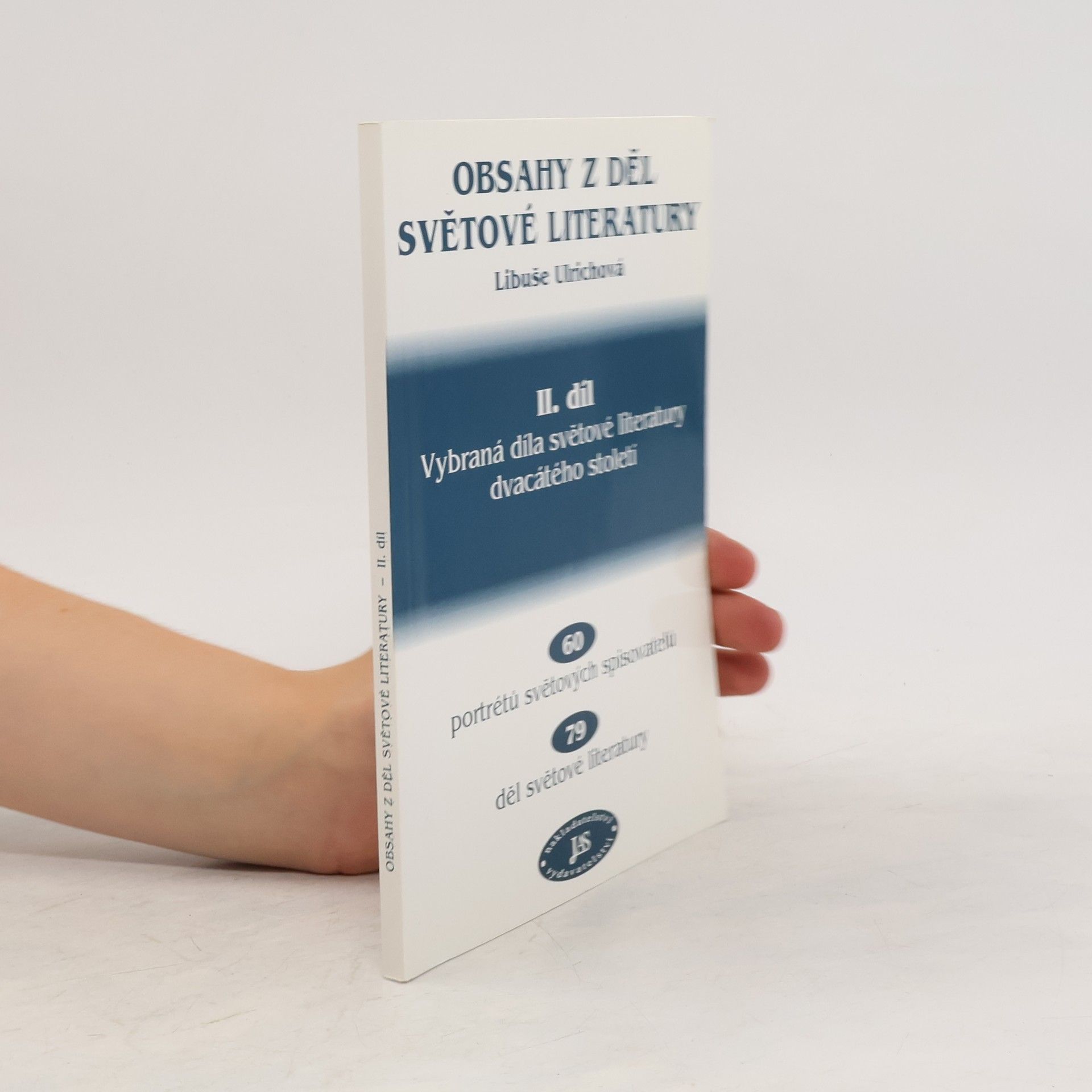 Libuše Ulrichová Obsah z děl světové literatury II