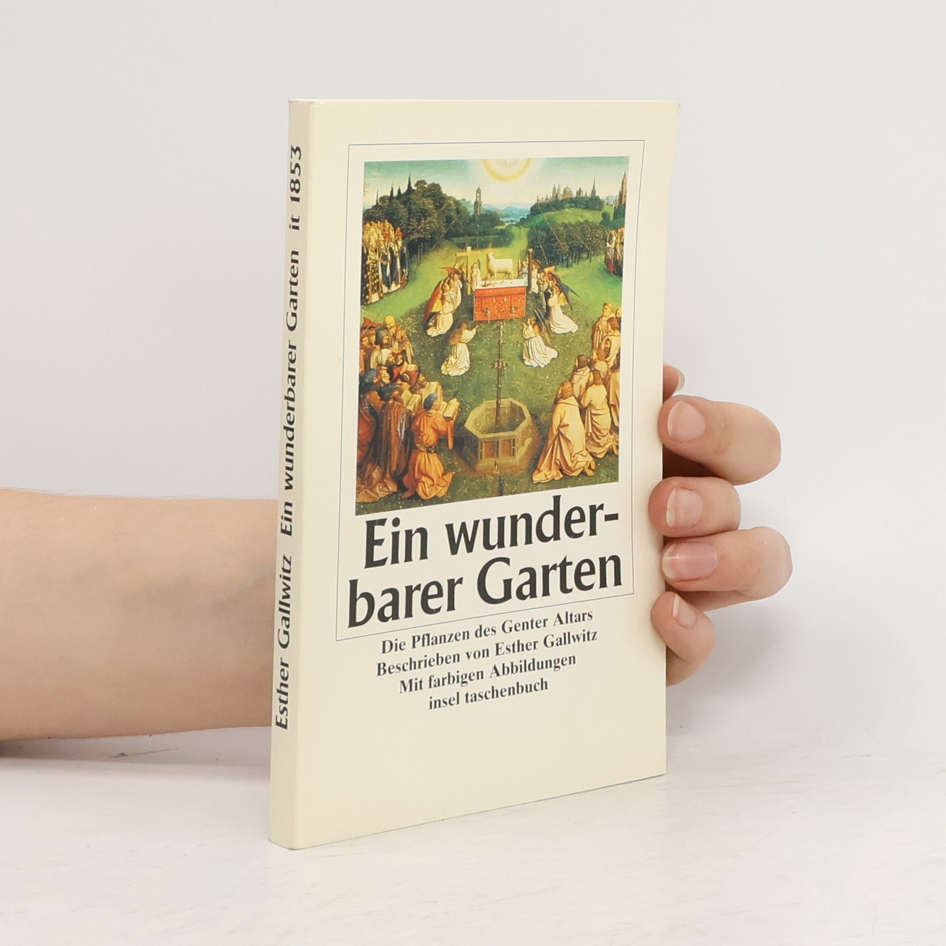 Esther Gallwitz Ein wunderbarer Garten