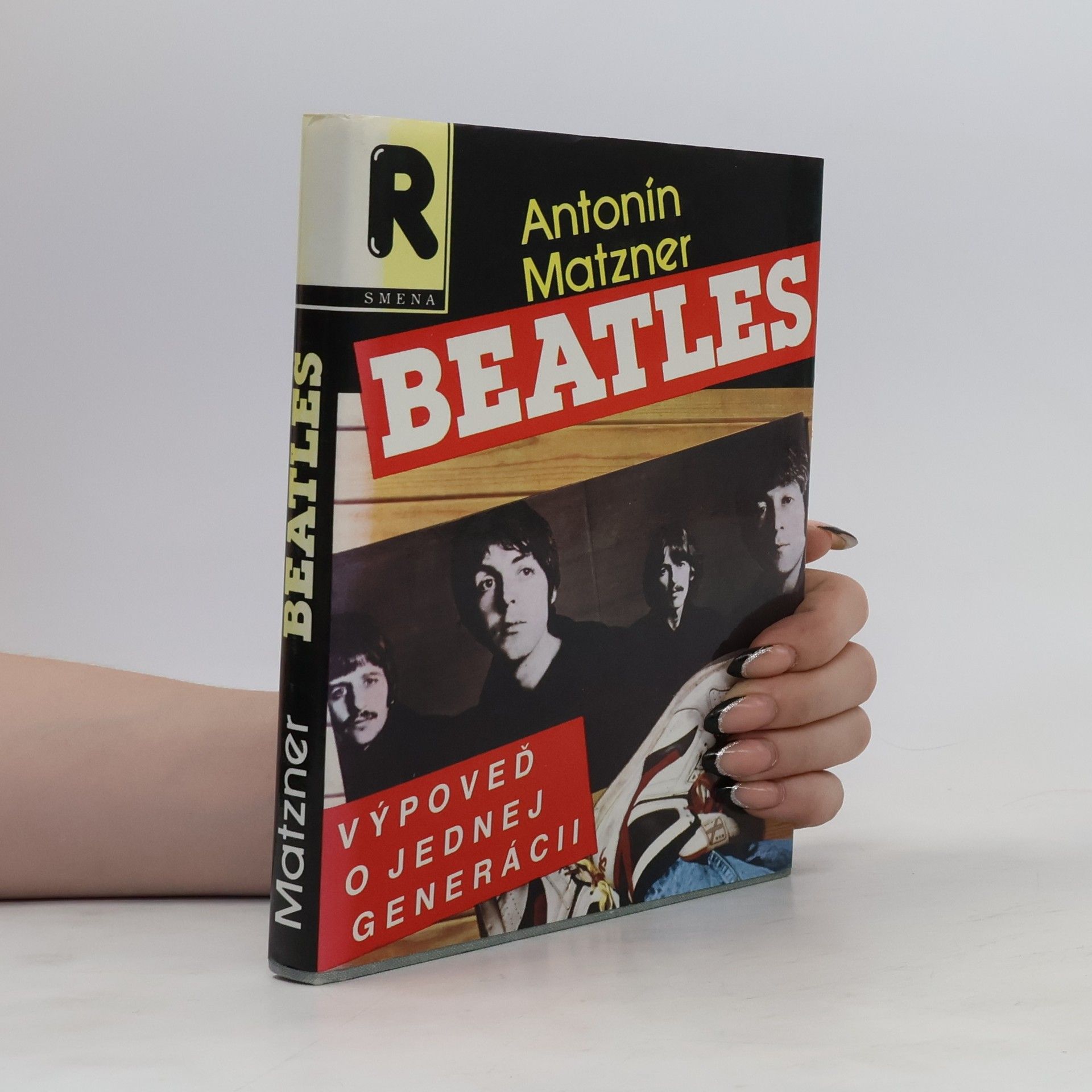 Antonín Matzner Beatles: Výpoveď o jednej generácii