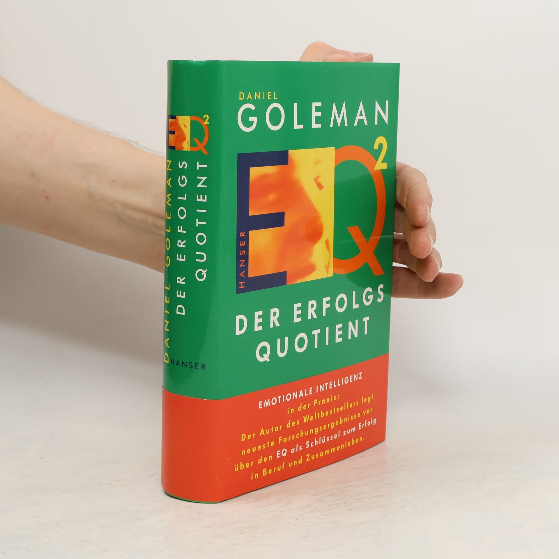 Daniel Goleman EQ2 - der Erfolgsquotient