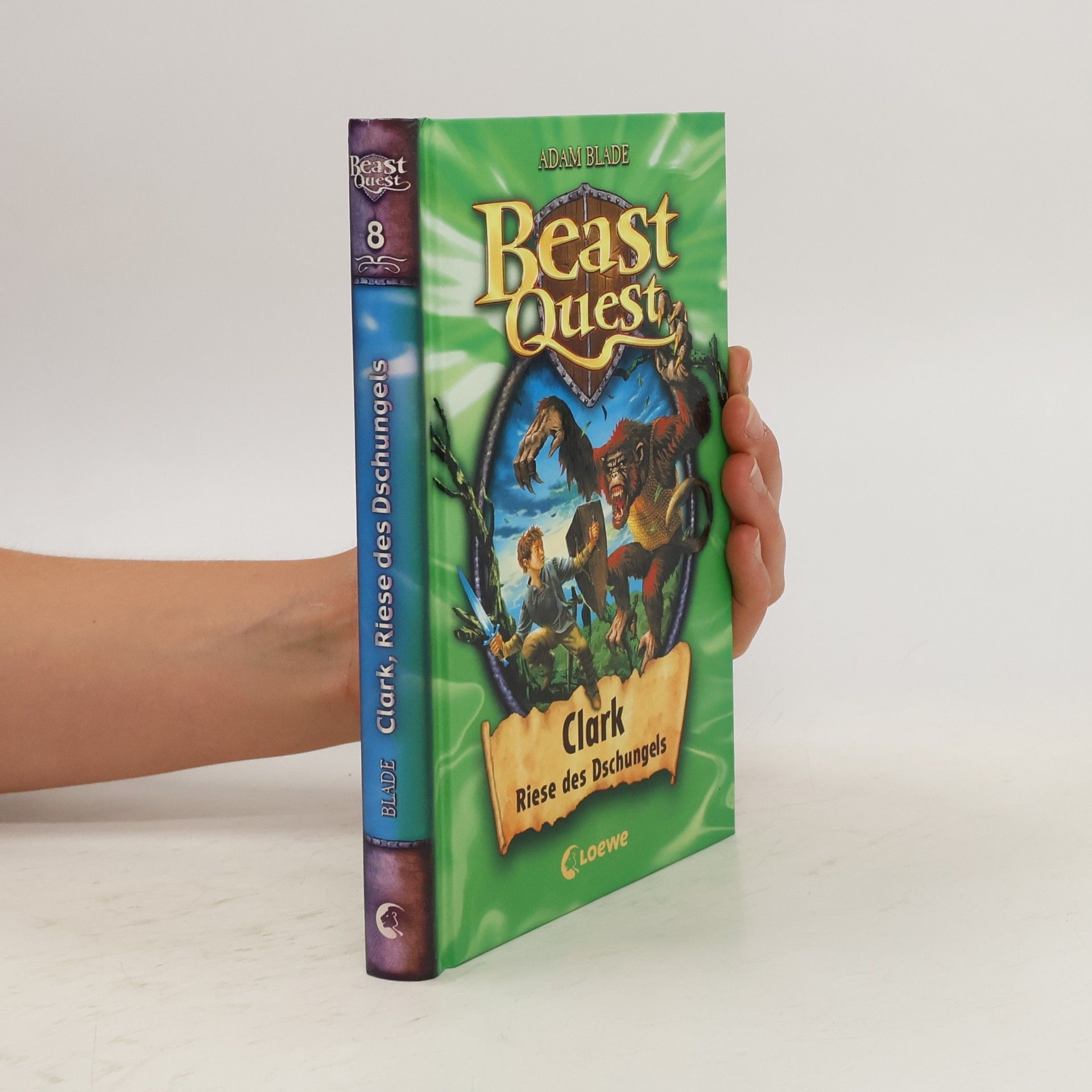 Adam Blade Beast Quest 8. Clark, Riese des Dschungels
