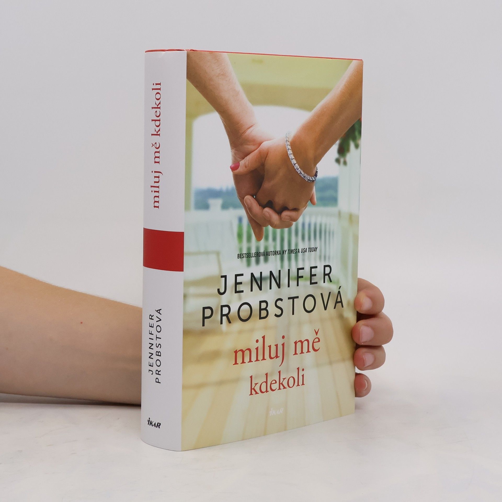 Jennifer Probst Miluj mě kdekoli