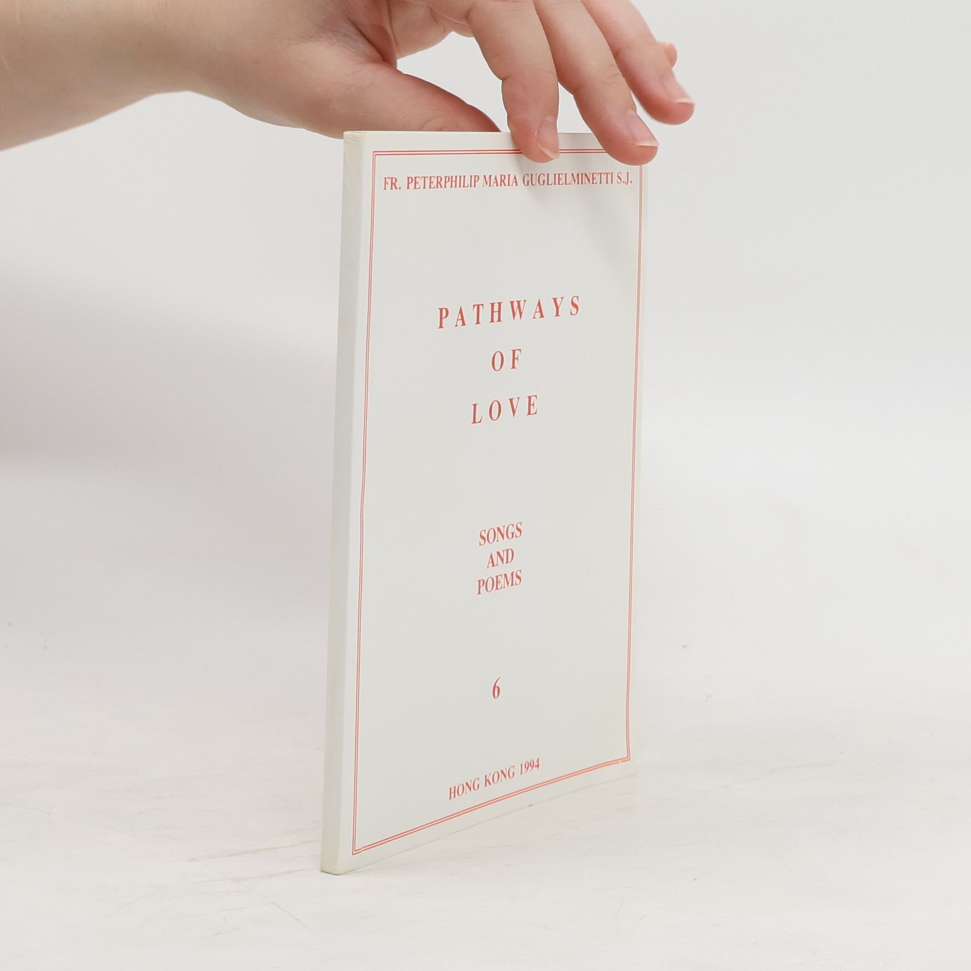 Fr. Peterphilip Maria Guglielminetti Pathways of Love 6