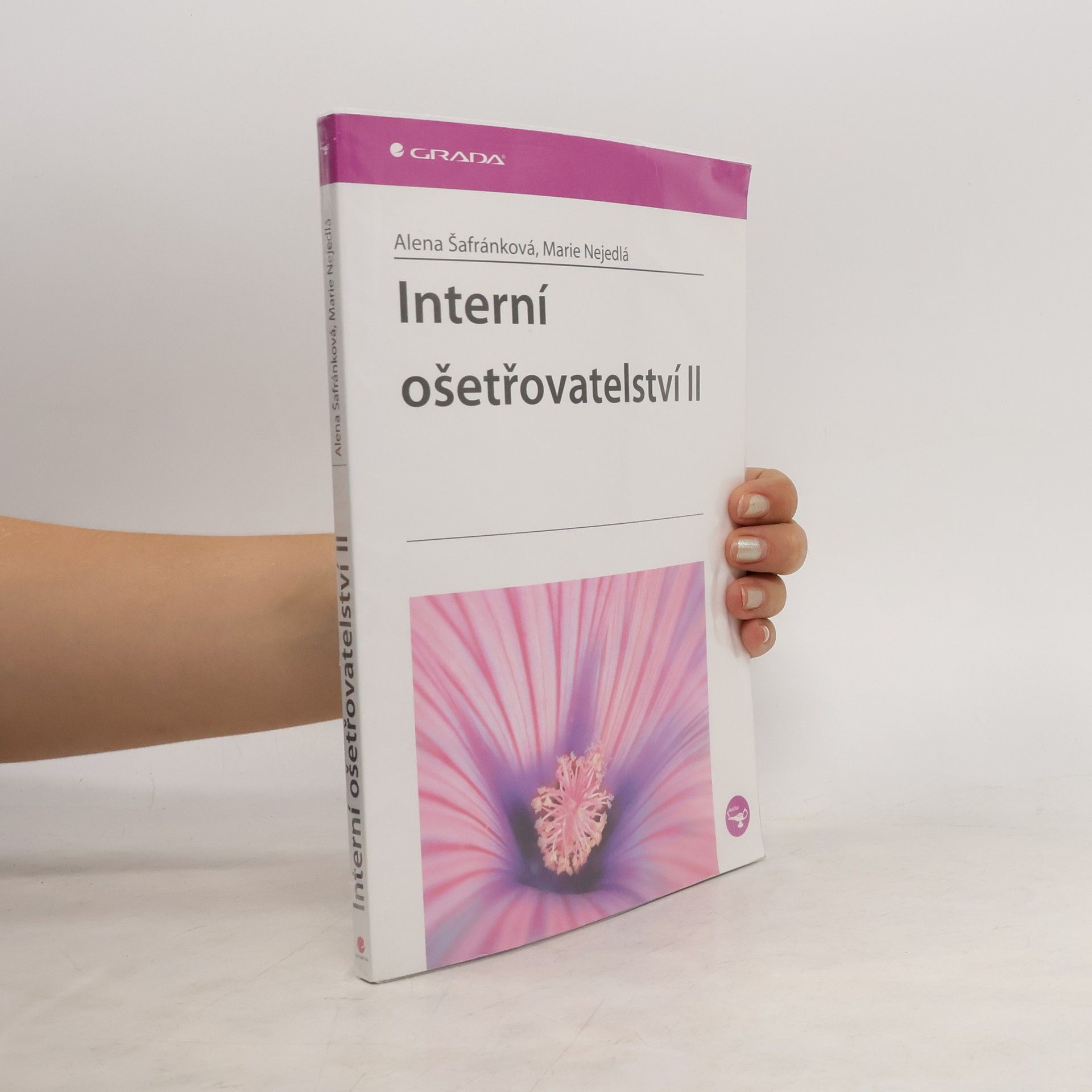 Alena Šafránková Interní ošetřovatelství II