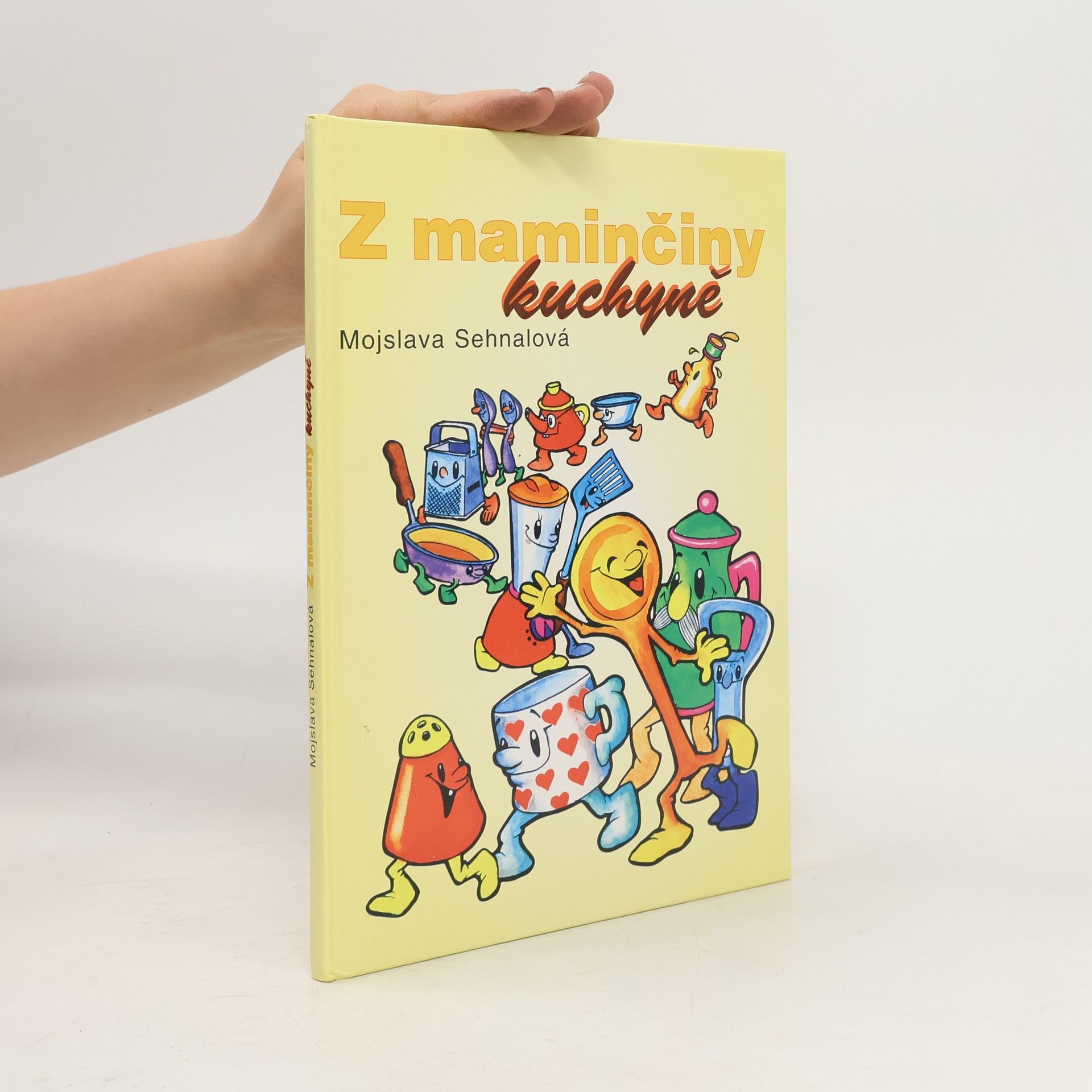 Mojslava Sehnalová Z maminčiny kuchyně
