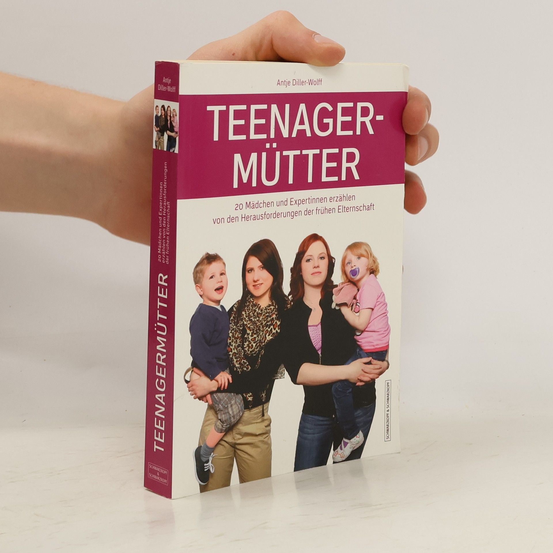 Antje Diller Wolff Teenagermütter