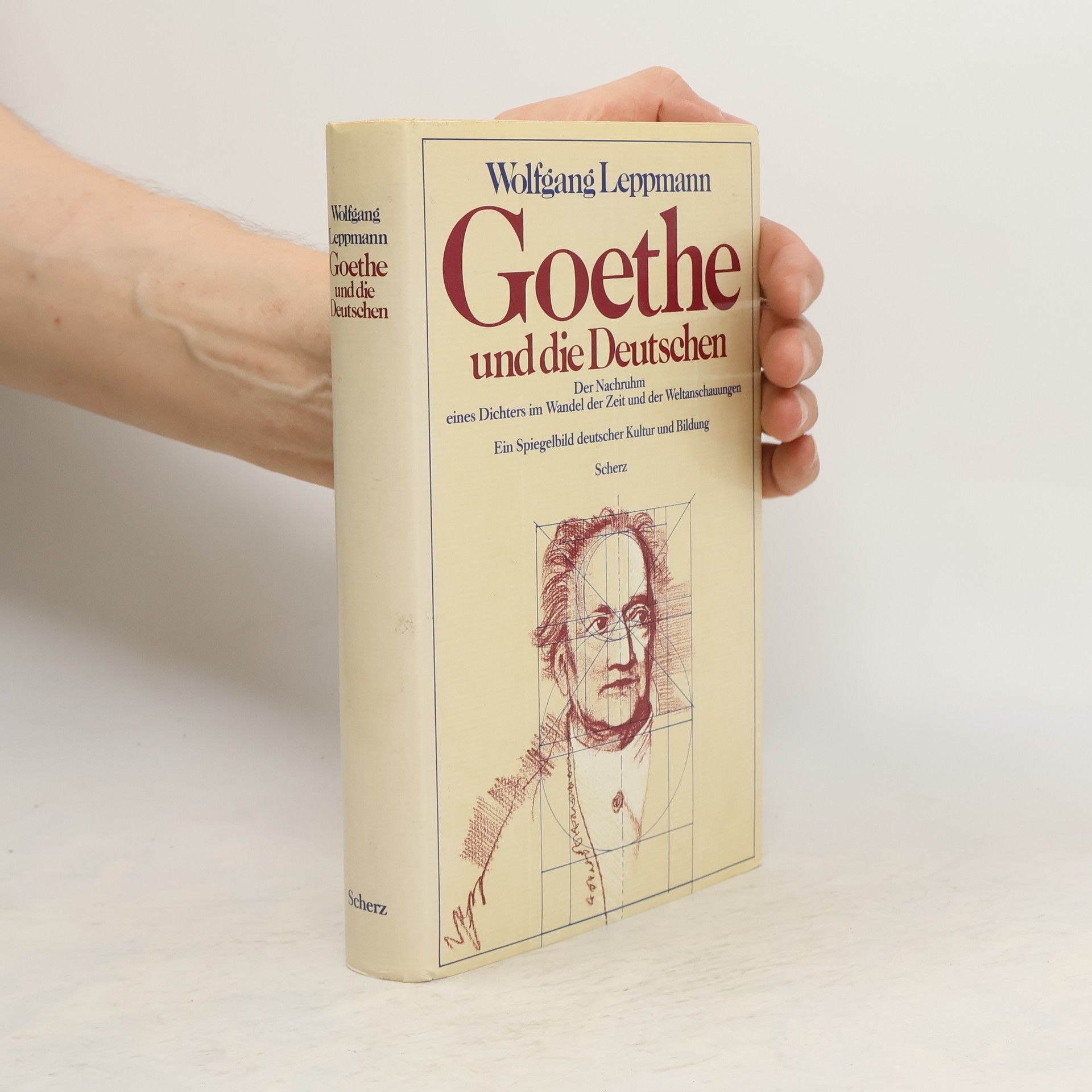 Wolfgang Leppmann Goethe und die Deutschen