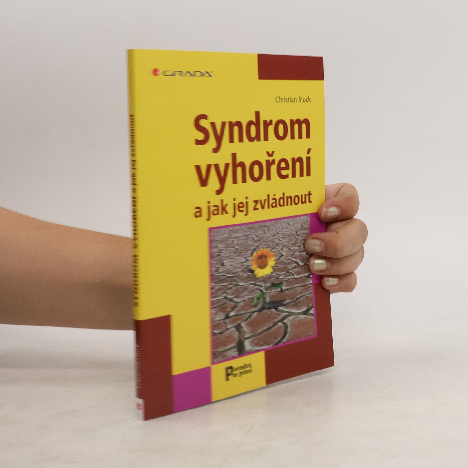 Christian Stock Syndrom vyhoření a jak jej zvládnout