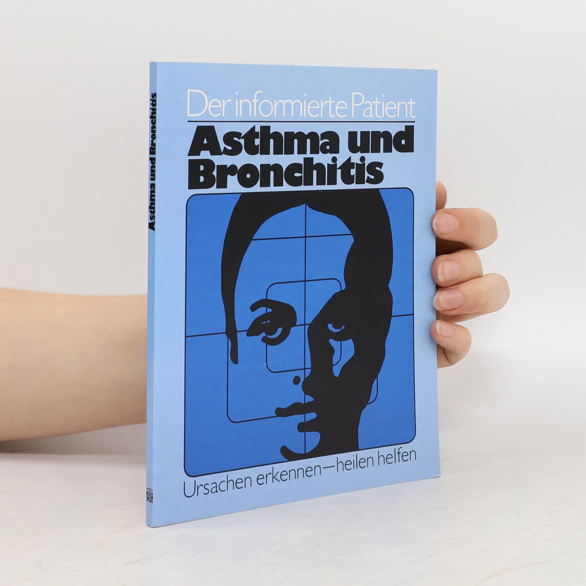 Prof. Dr. Alfred Schroedter Der informierte Patient Asthma und Bronchitis