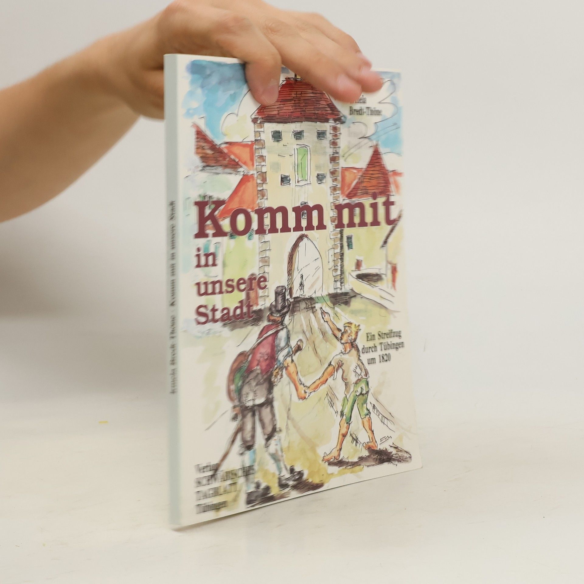 Irmela Bredt-Thöne Komm mit in unsere Stadt