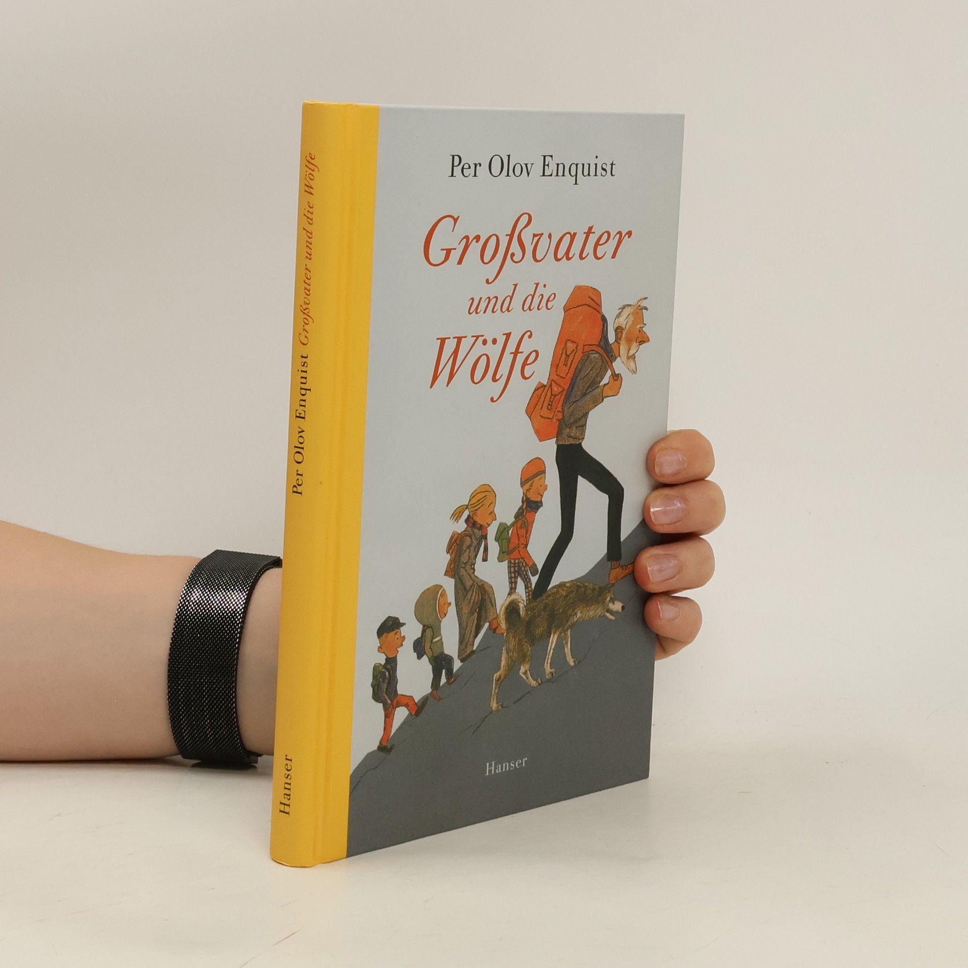 Per Olov Enquist Großvater und die Wölfe
