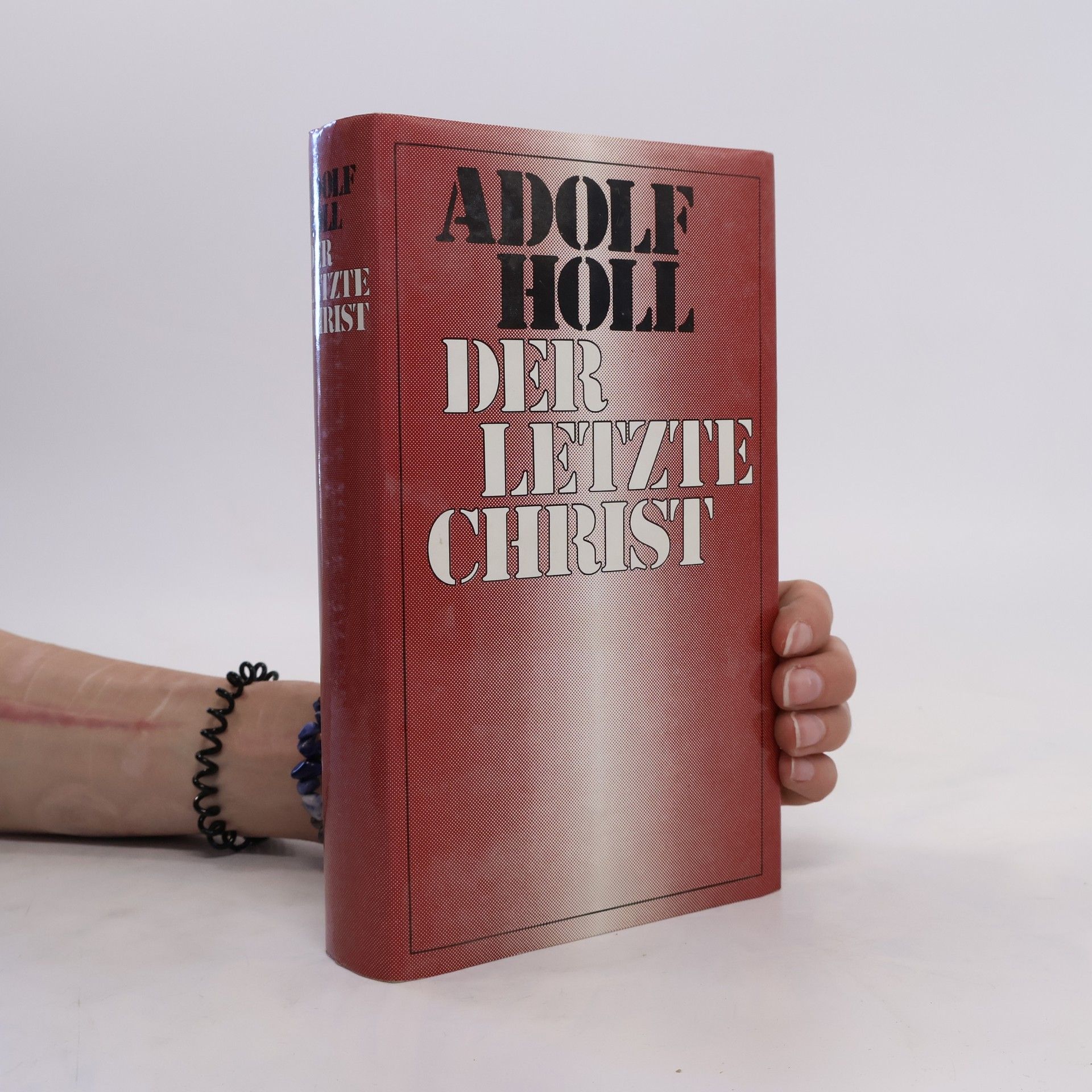 Adolf Holl Der letzte Christ