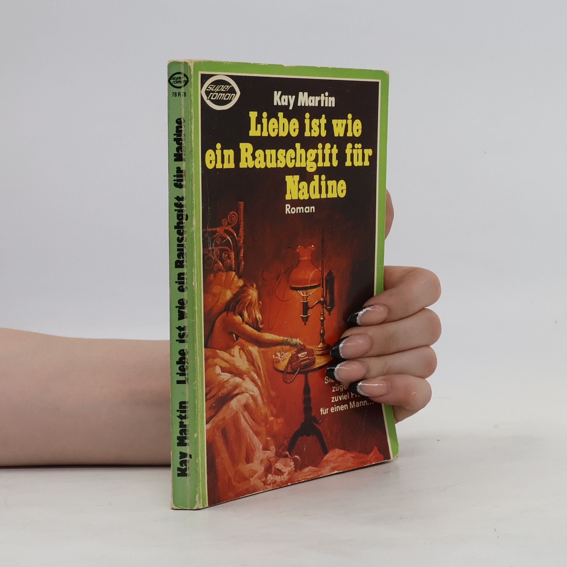 Kay Martin Liebe ist wie ein Rauschgift für Nadine