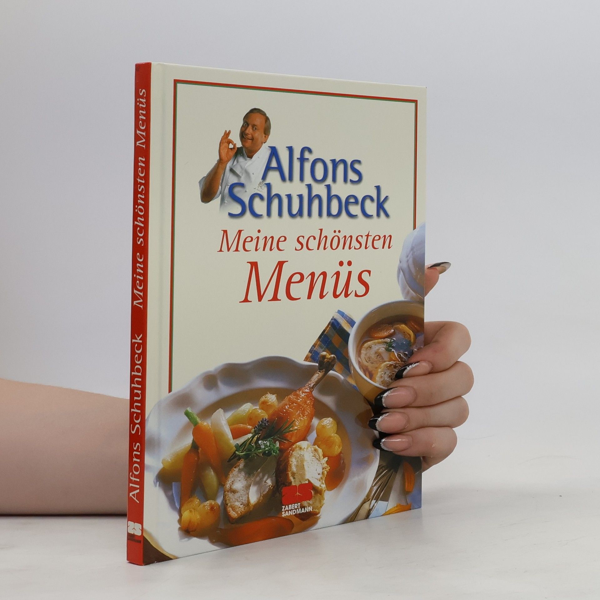 Alfons Schuhbeck Meine schönsten Menüs