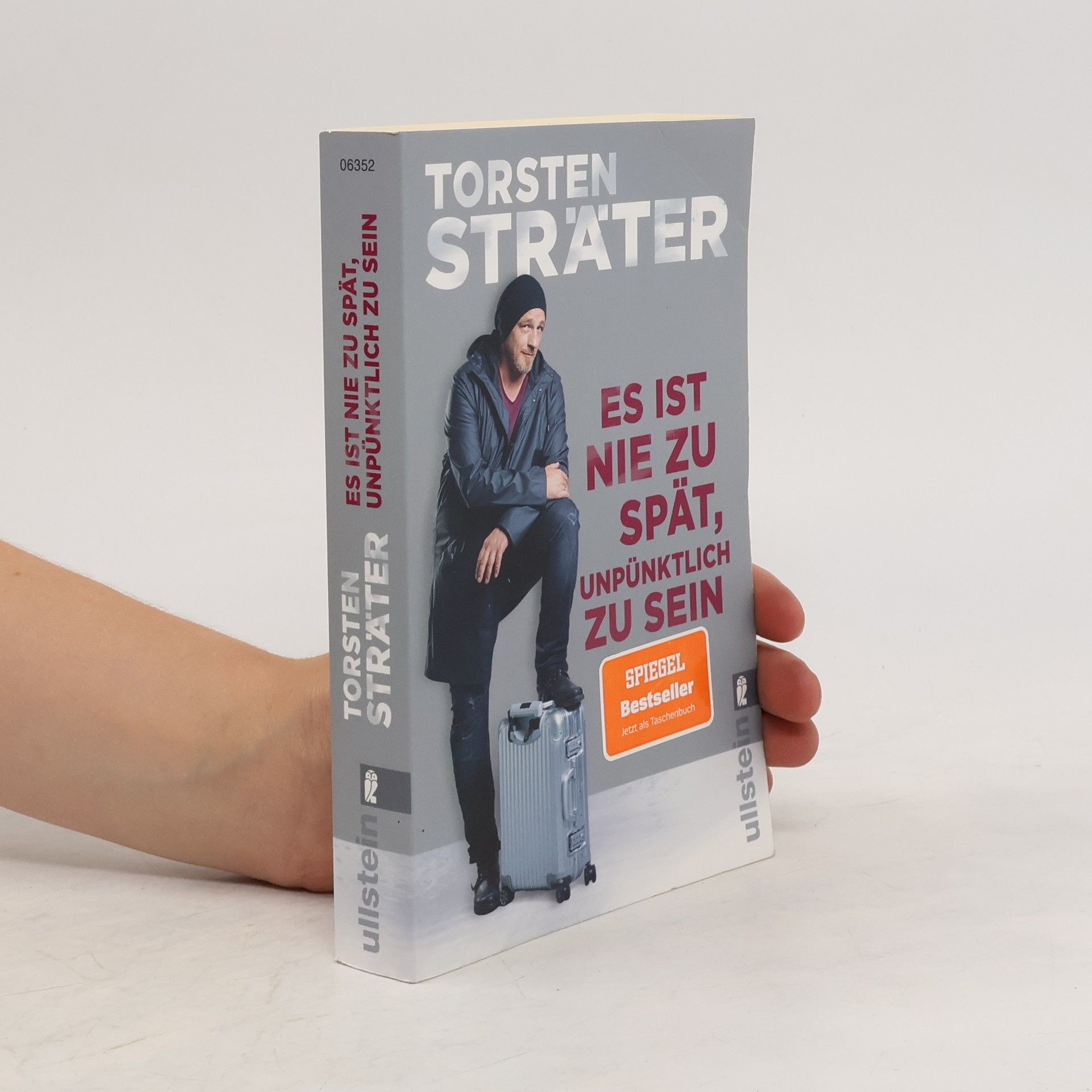 Torsten Sträter Es ist nie zu spät, unpünktlich zu sein
