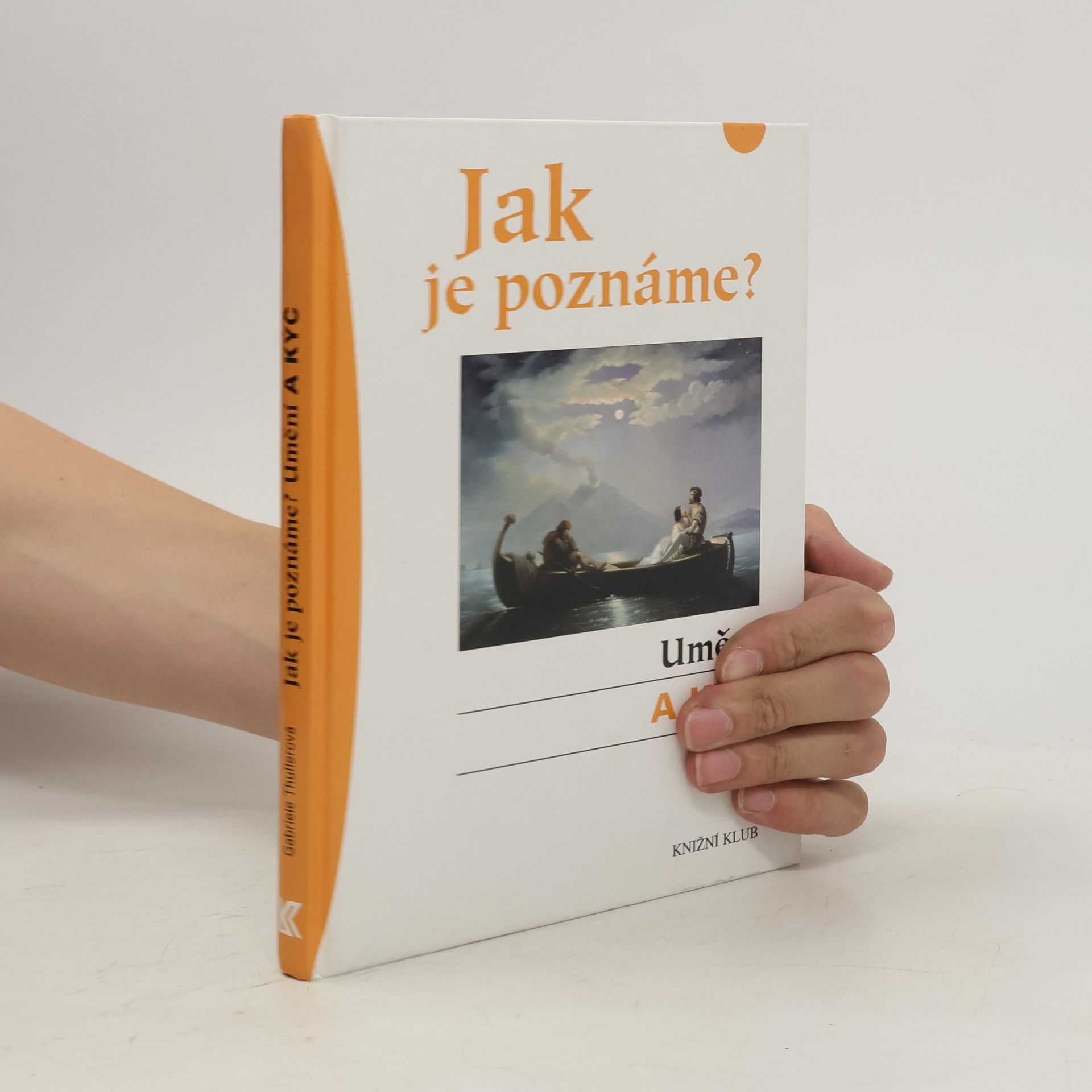 Gabriele Thuller Jak je poznáme? Umění a kýč
