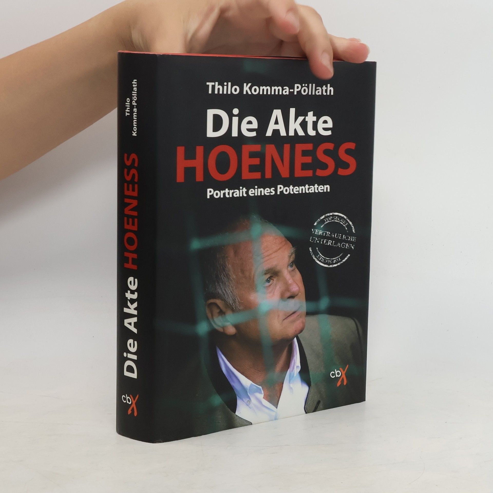 Thilo Komma-Pöllath Die Akte Hoeneß
