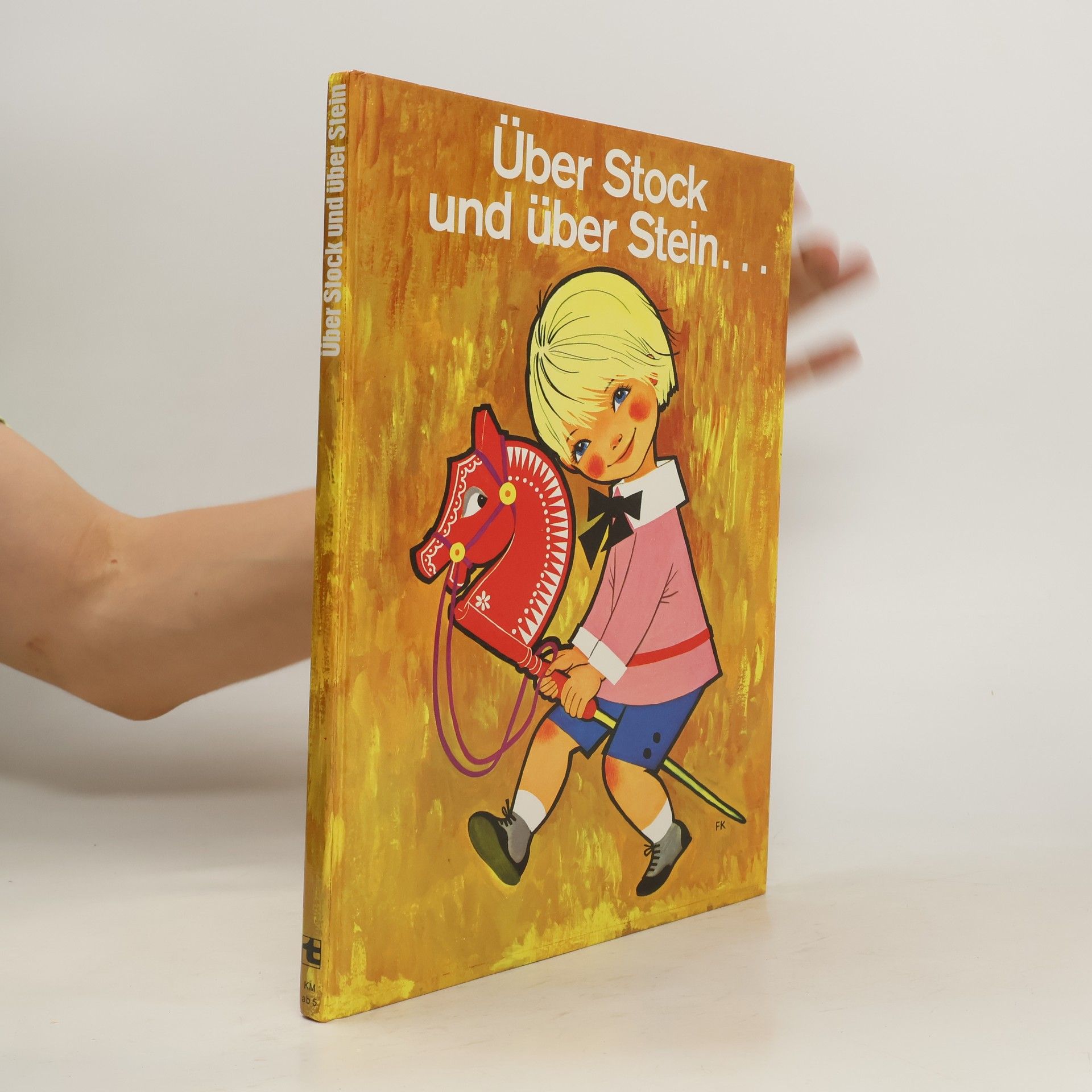 Autorenkollektiv Über Stock und über Stein