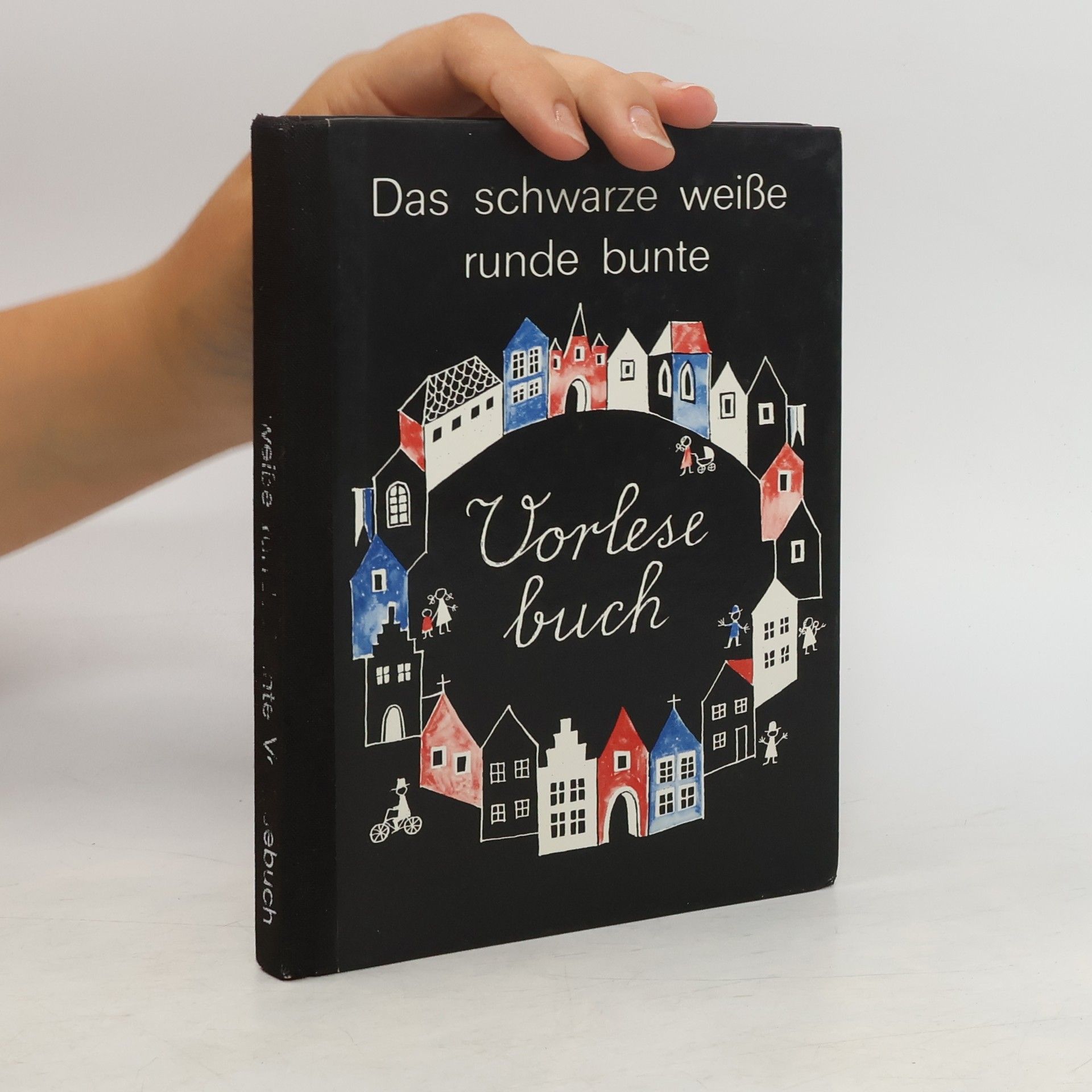 Helga Wachinger Das schwarze weisse runde bunte Vorlesebuch