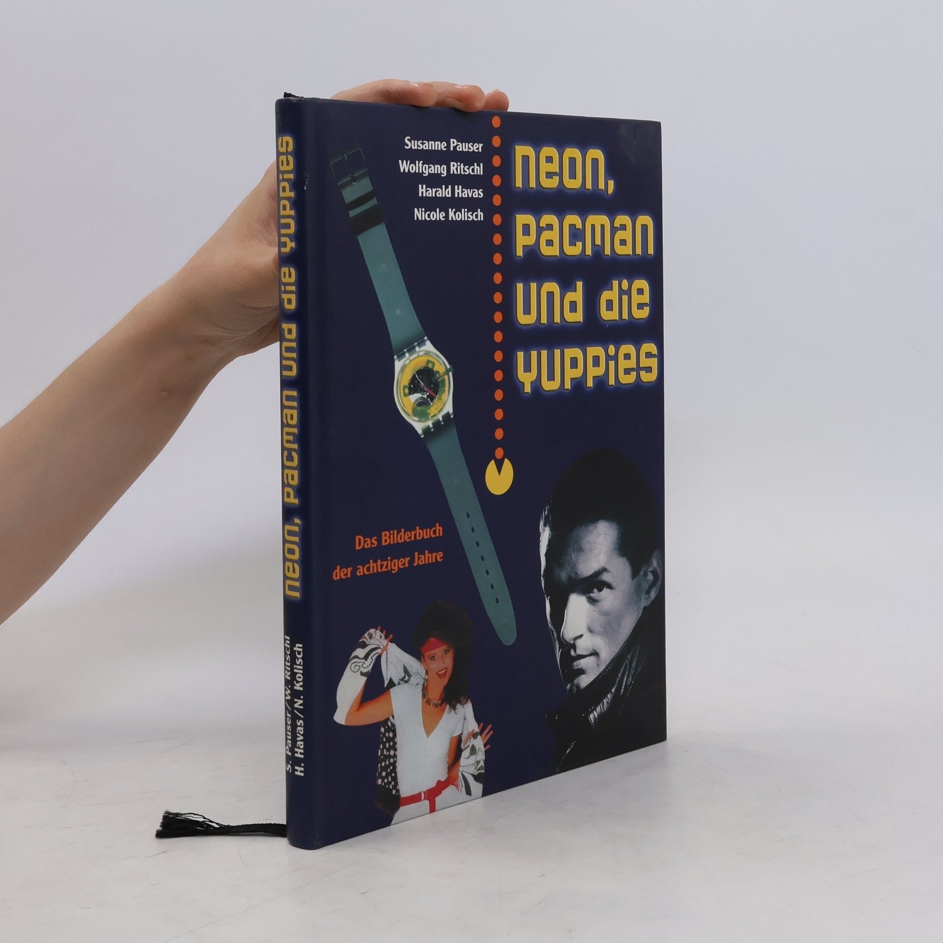 Susanne Pauser Neon, Pacman und die Yuppies