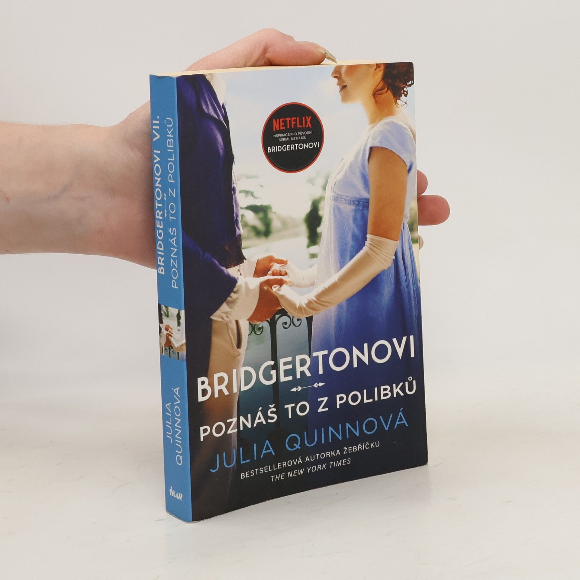 Julie Quinnová Poznáš to z polibků : Bridgertonovi. 7